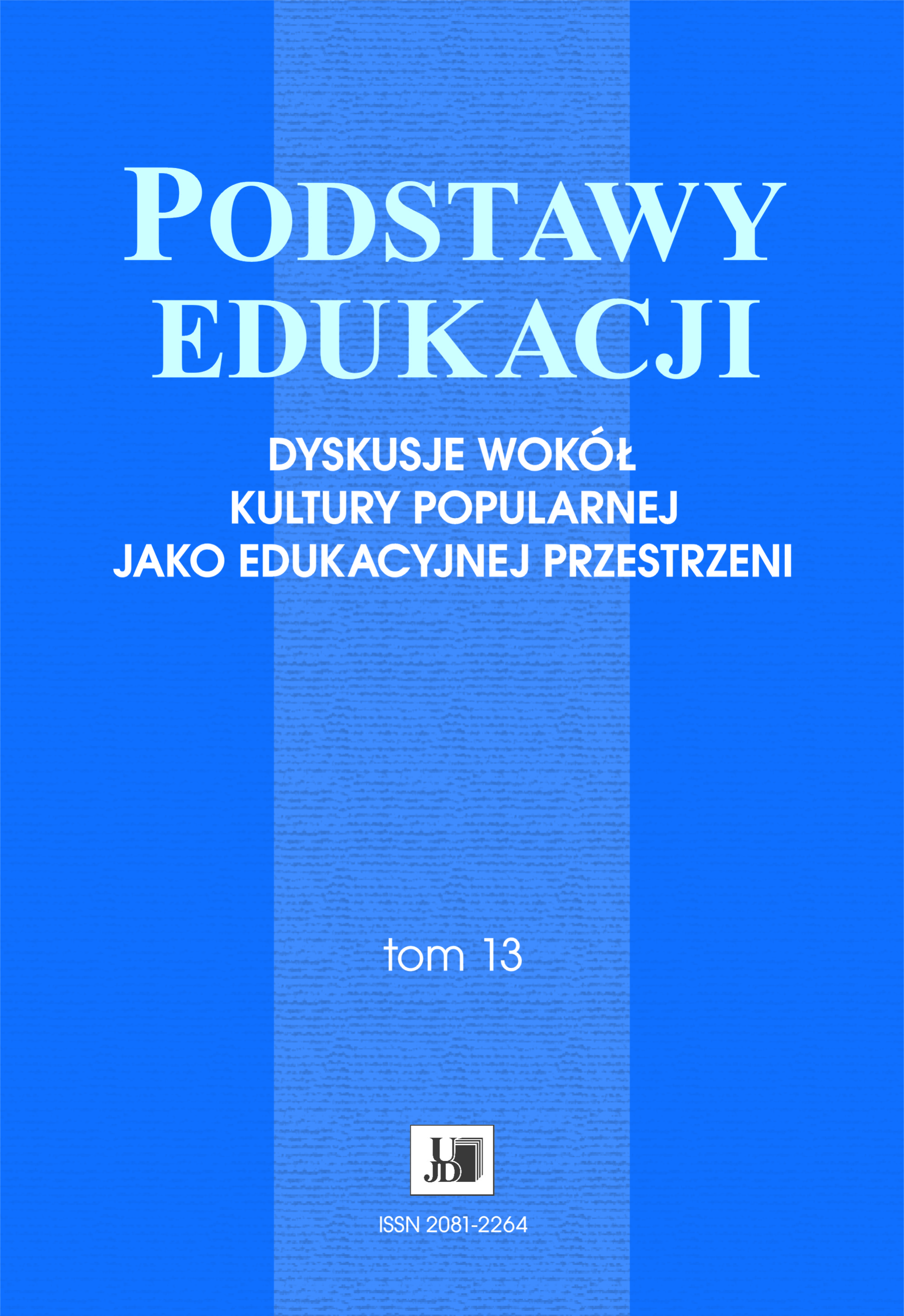The world of popular culture in preparation for Regional education – education of students of early childhood education Cover Image