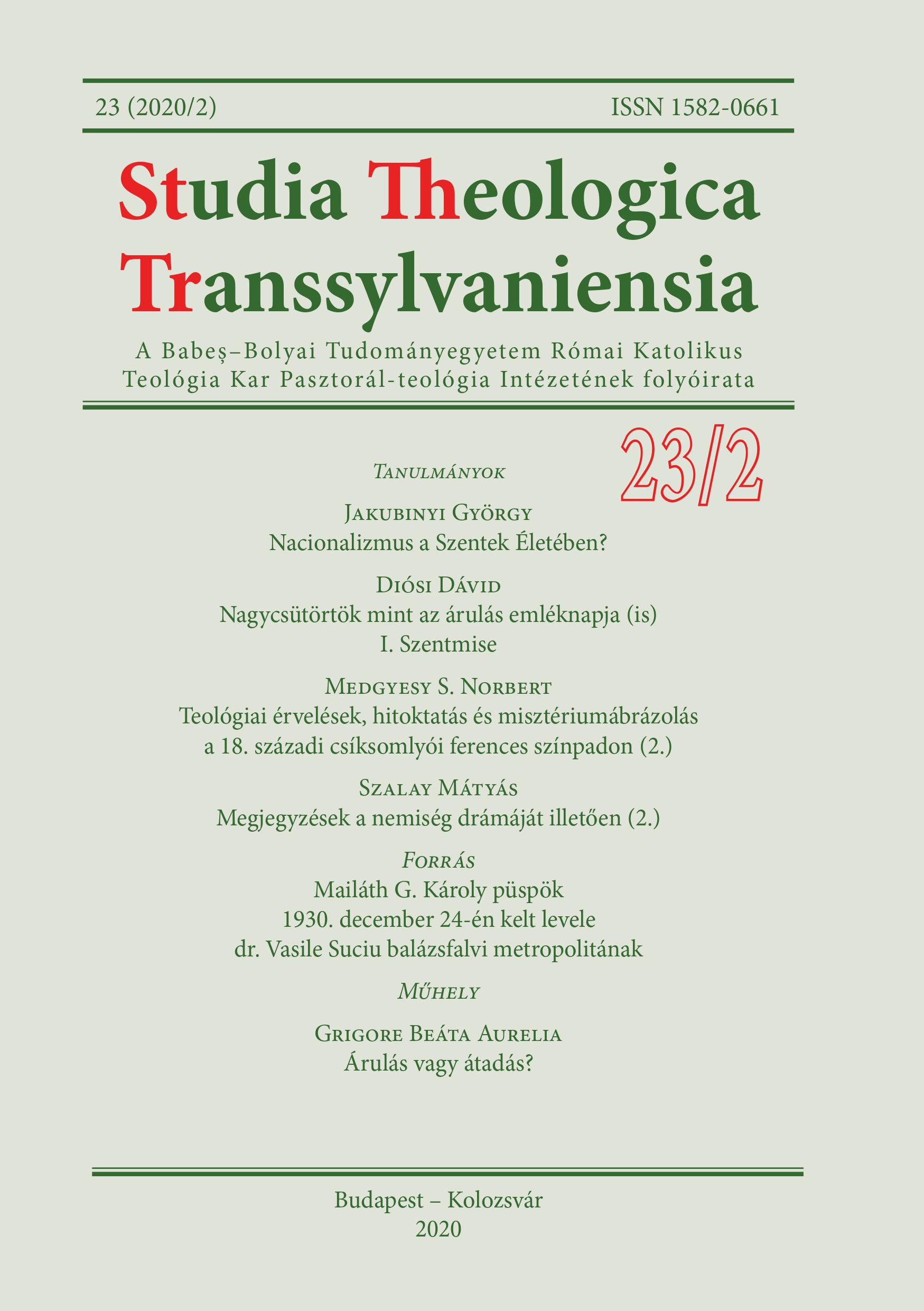 Theological argumentations, religious education, and mystery representation on the Franciscan stage of Csíksomlyó in the 18th century (2.) Cover Image
