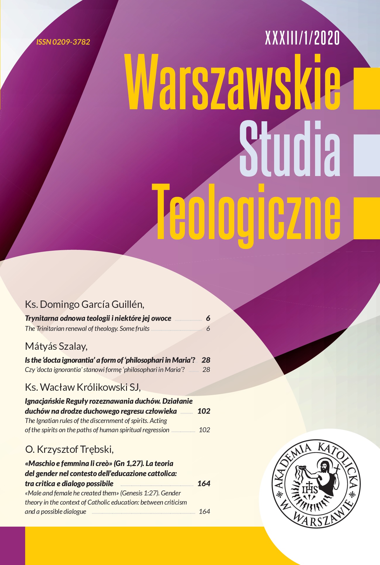 «Male and female he created them» (Genesis 1:27). Gender theory in the context of Catholic education: between criticism and a possible dialogue Cover Image