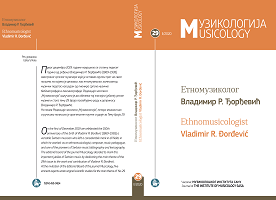 Vladimir R. Đorđević’s Contribution to the Development of Ethnoorganology Cover Image