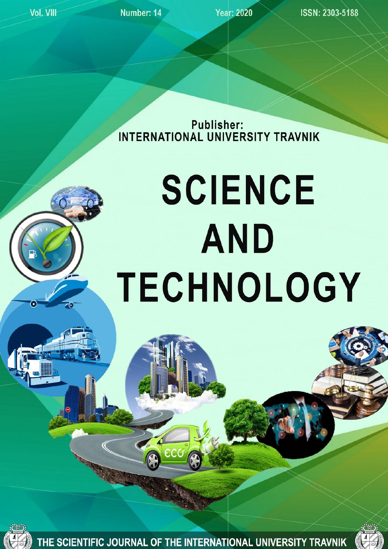 INNOVATIVITY AND RESEARCH IN THE FUNCTION OF TECHNICAL AND TECHNOLOGICAL CHANGES IN TRANSPORT, ECOLOGY AND LOGISTICS Cover Image