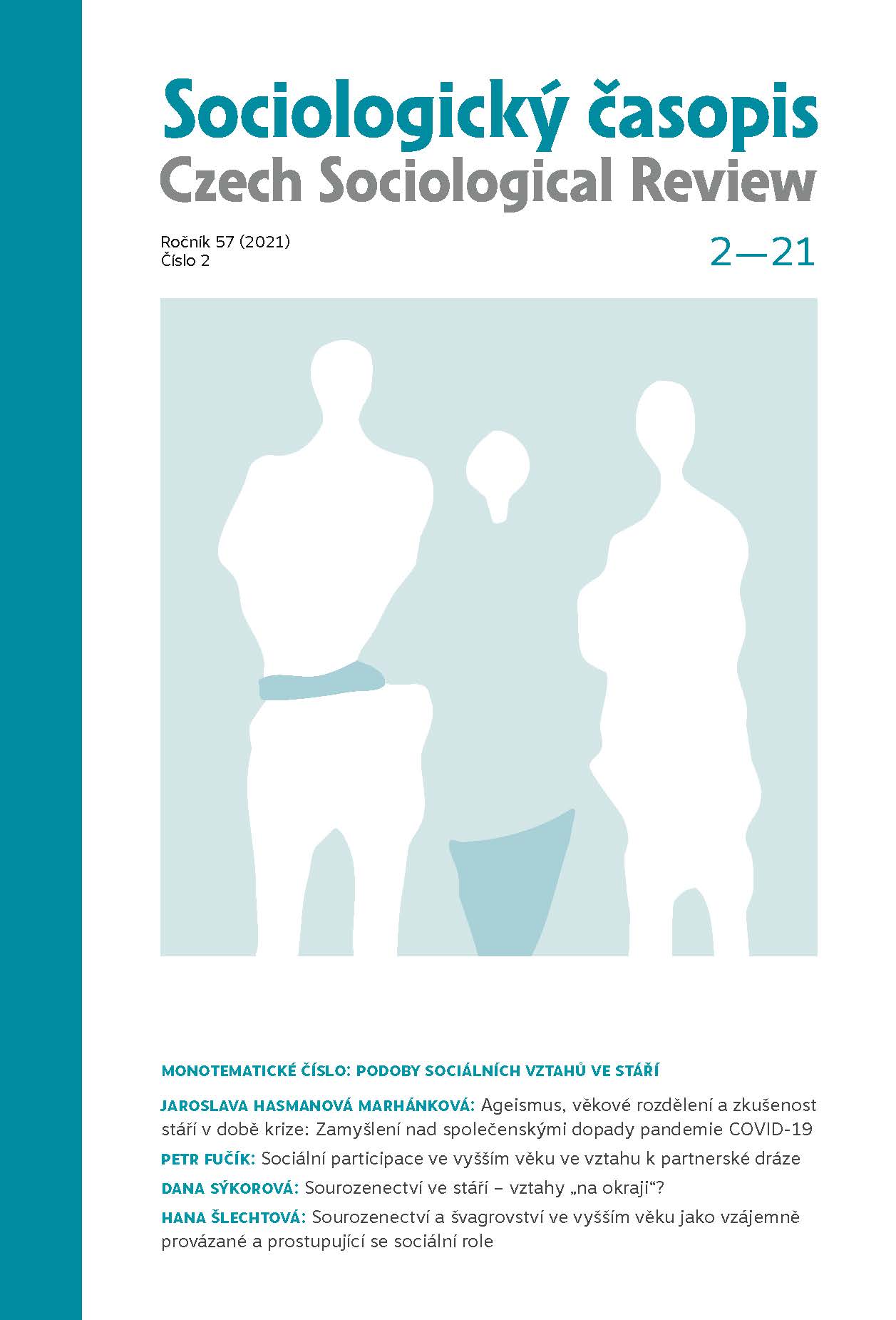 Late-Age Siblinghood and Siblinghood-in-law as Interdependent and Mutually Permeating Social Roles Cover Image
