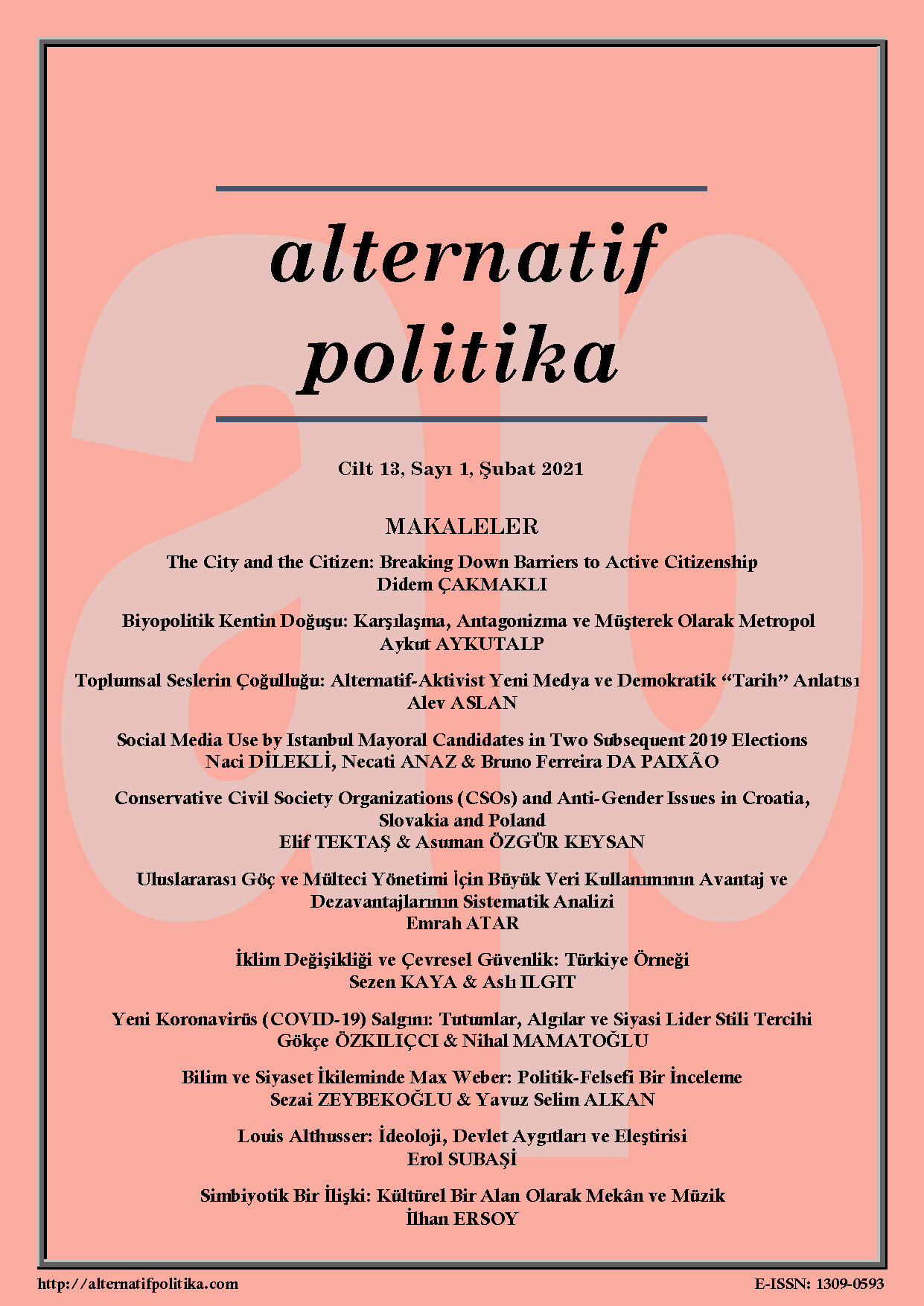 WEIMAR CUMHURİYETİ’NDE ALMANYA SOSYAL DEMOKRAT PARTİSİ – ALMANYA KOMÜNİST PARTİSİ İKİLİĞİNİN NASYONAL SOSYALİST ALMAN İŞÇİ PARTİSİ’NİN YÜKSELİŞİNDEKİ ROLÜ