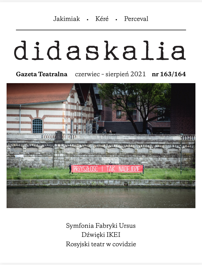 The alternative theatre as a player in the background, or how the Polish independent scene functions in the organizational shadow of the institutional theatre Cover Image