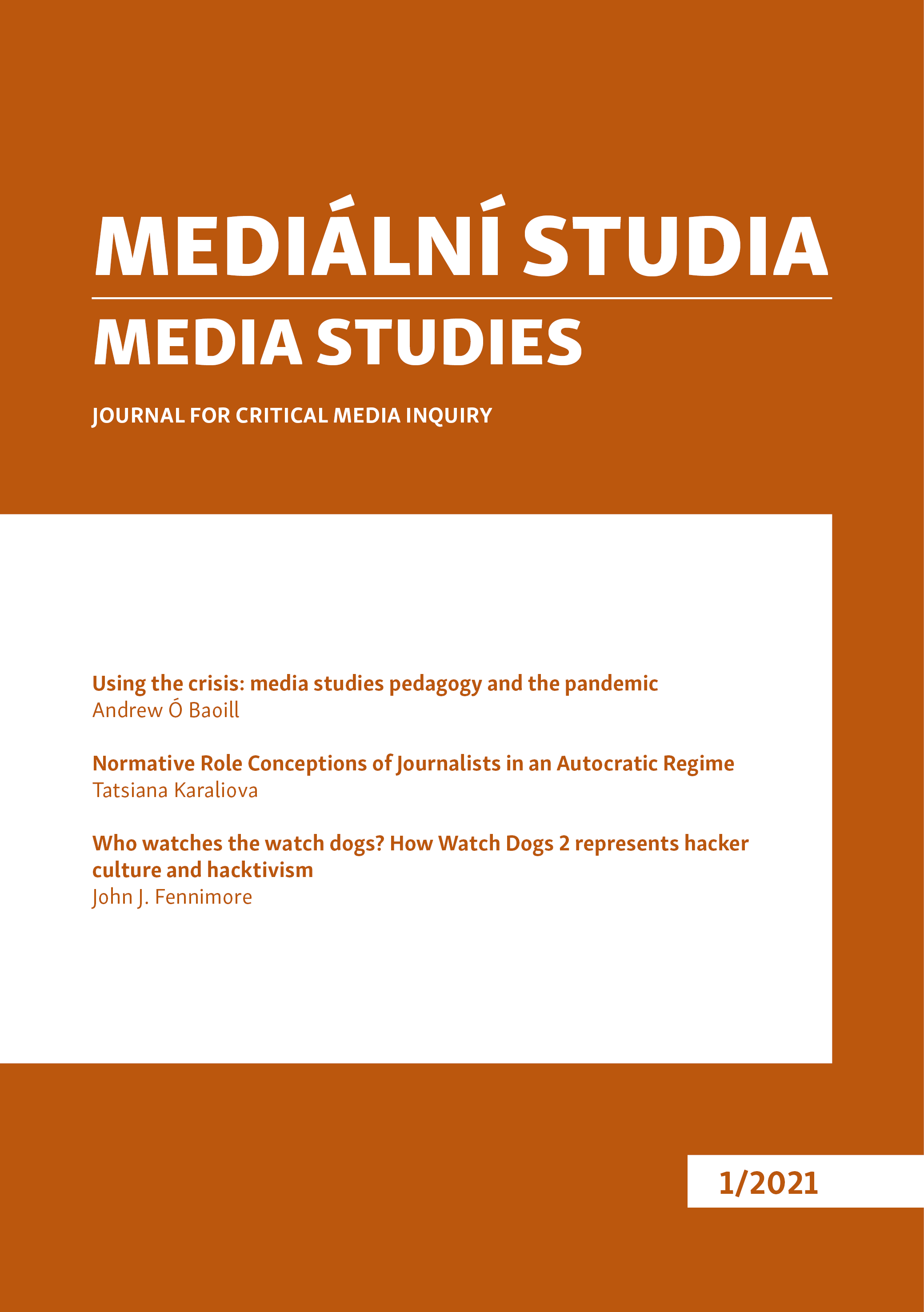 Using the crisis: media studies pedagogy and the pandemic Cover Image