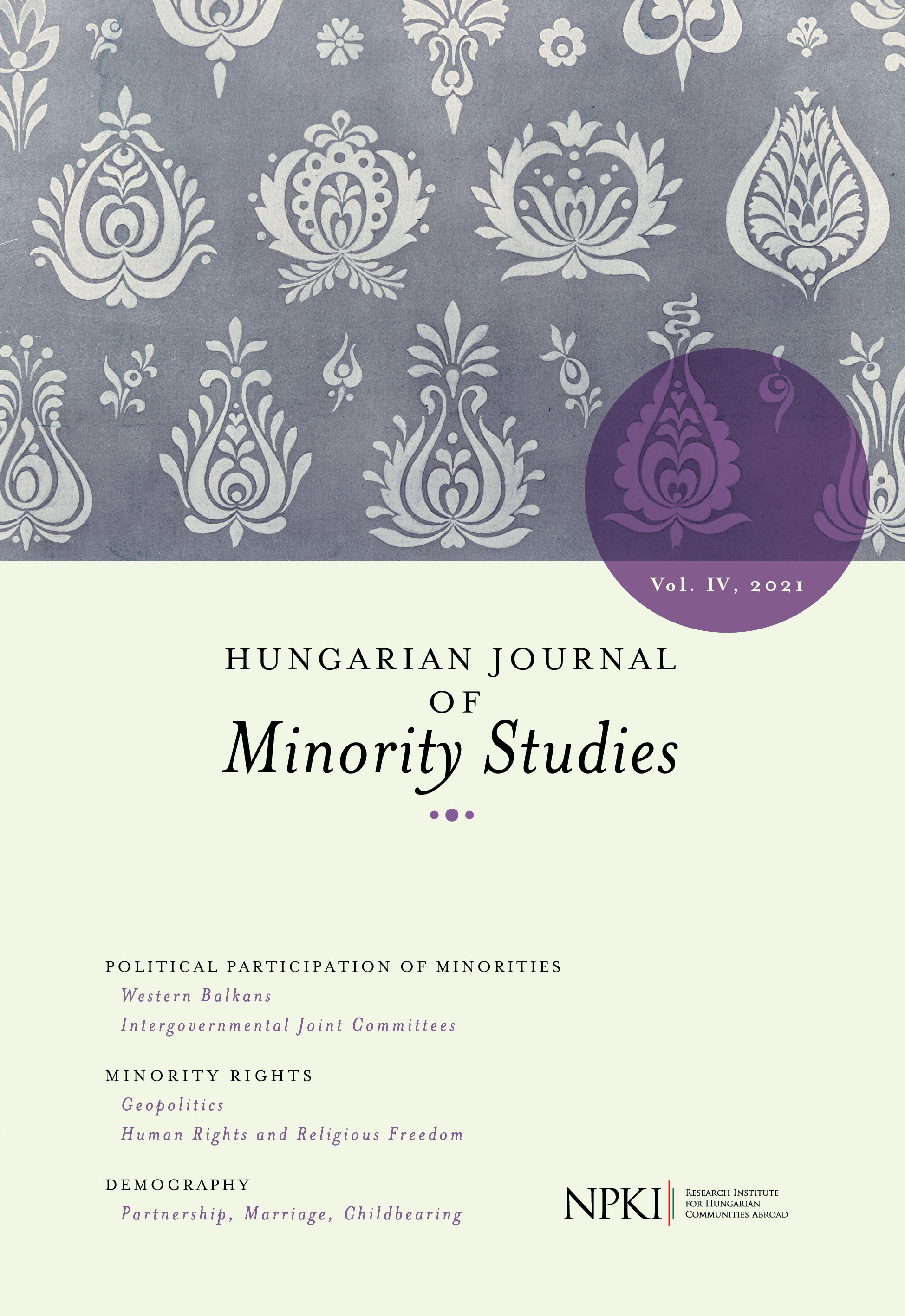 The Political Participation and Representation of National Minorities in Central Europe: the Model of Intergovernmental Joint Committees between Hungary and its Neighbors