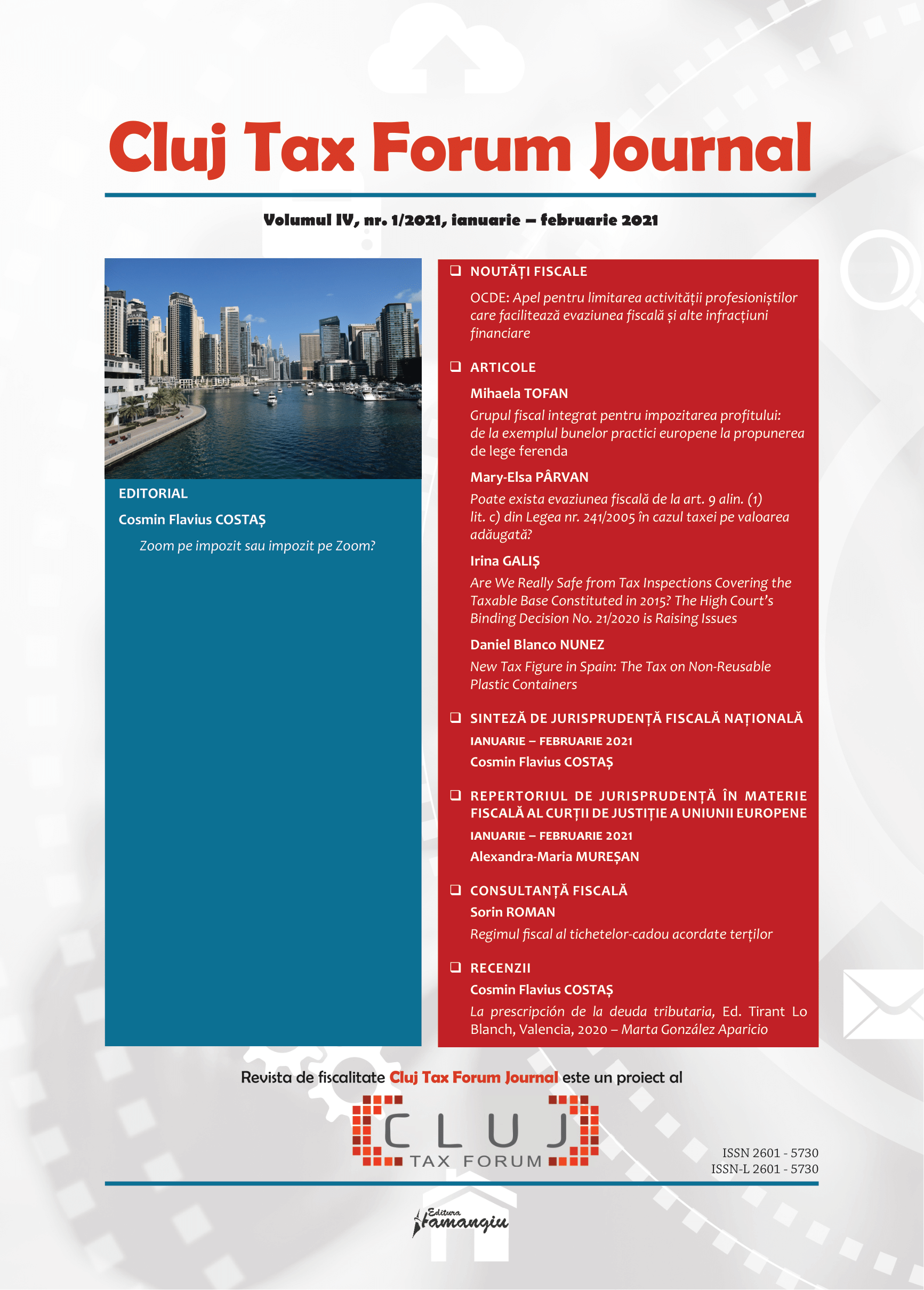 The Integrated Tax Group for Profit Taxation: From the Example of Good Practices to a Future Regulation Proposal Cover Image