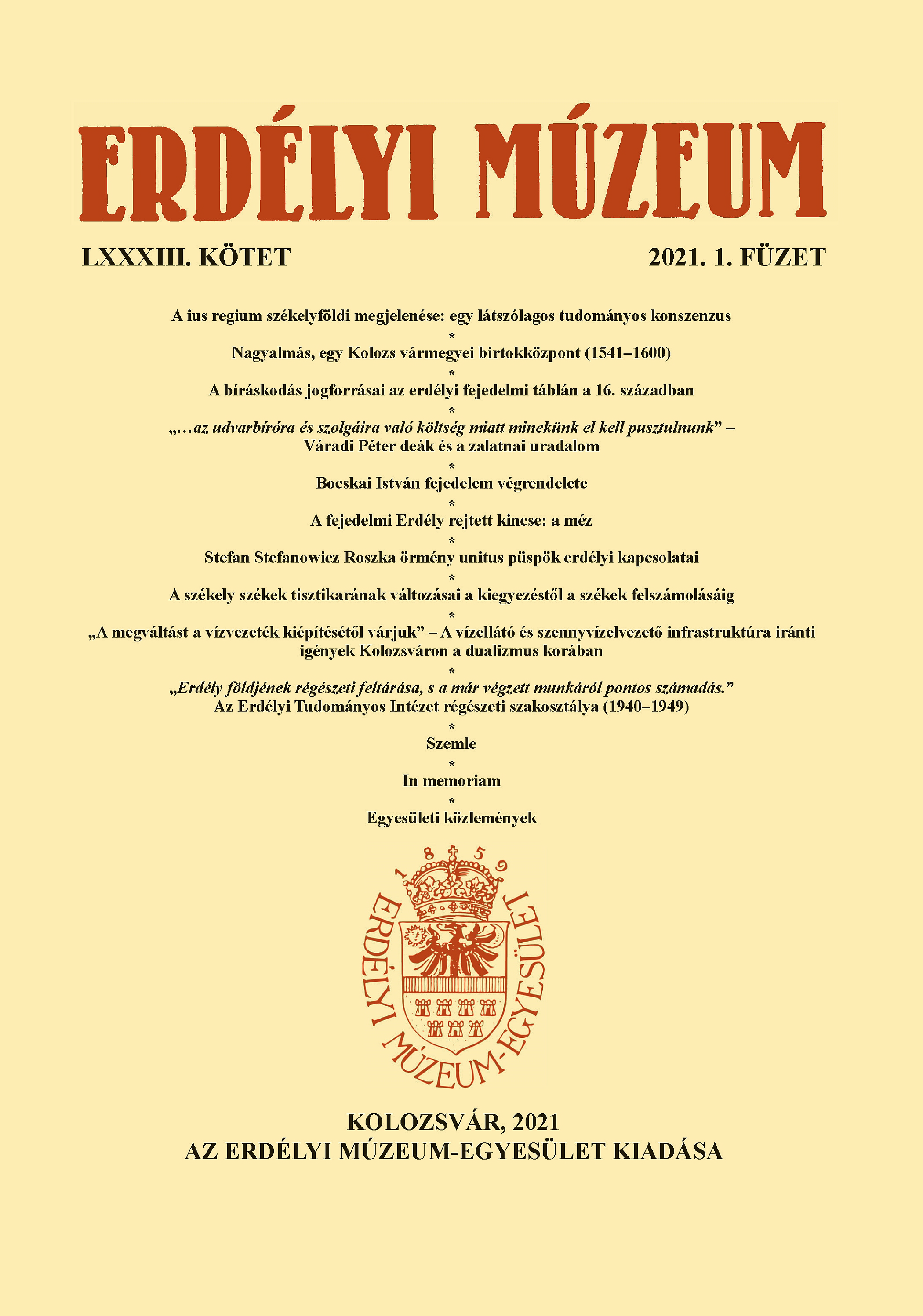 A bíráskodás jogforrásai az erdélyi fejedelmi táblán a 16. században