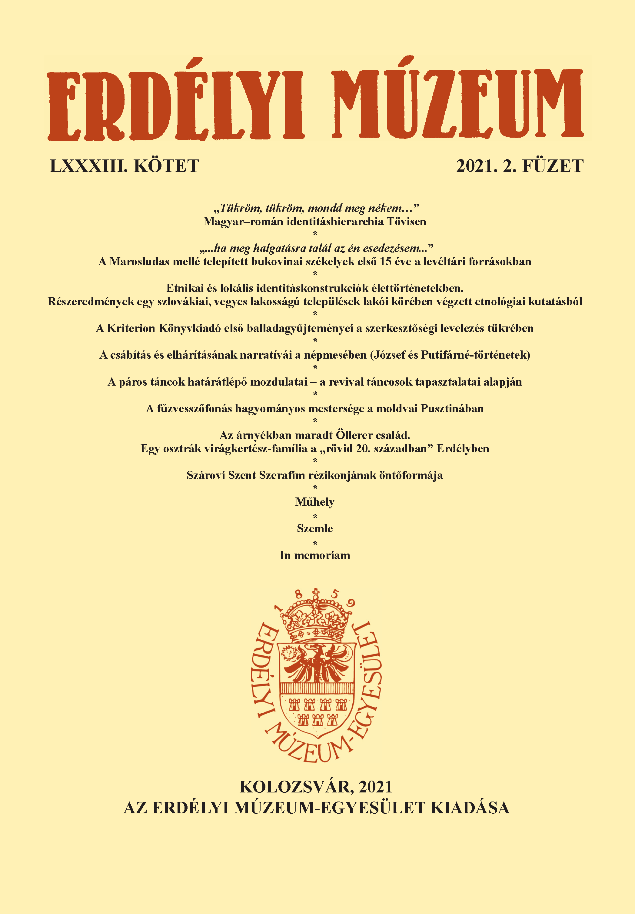 “… if my prayer will be heard.” The First 15 Years of the Szeklers from Bucovina Settled Near Luduș in Archival Documents Cover Image