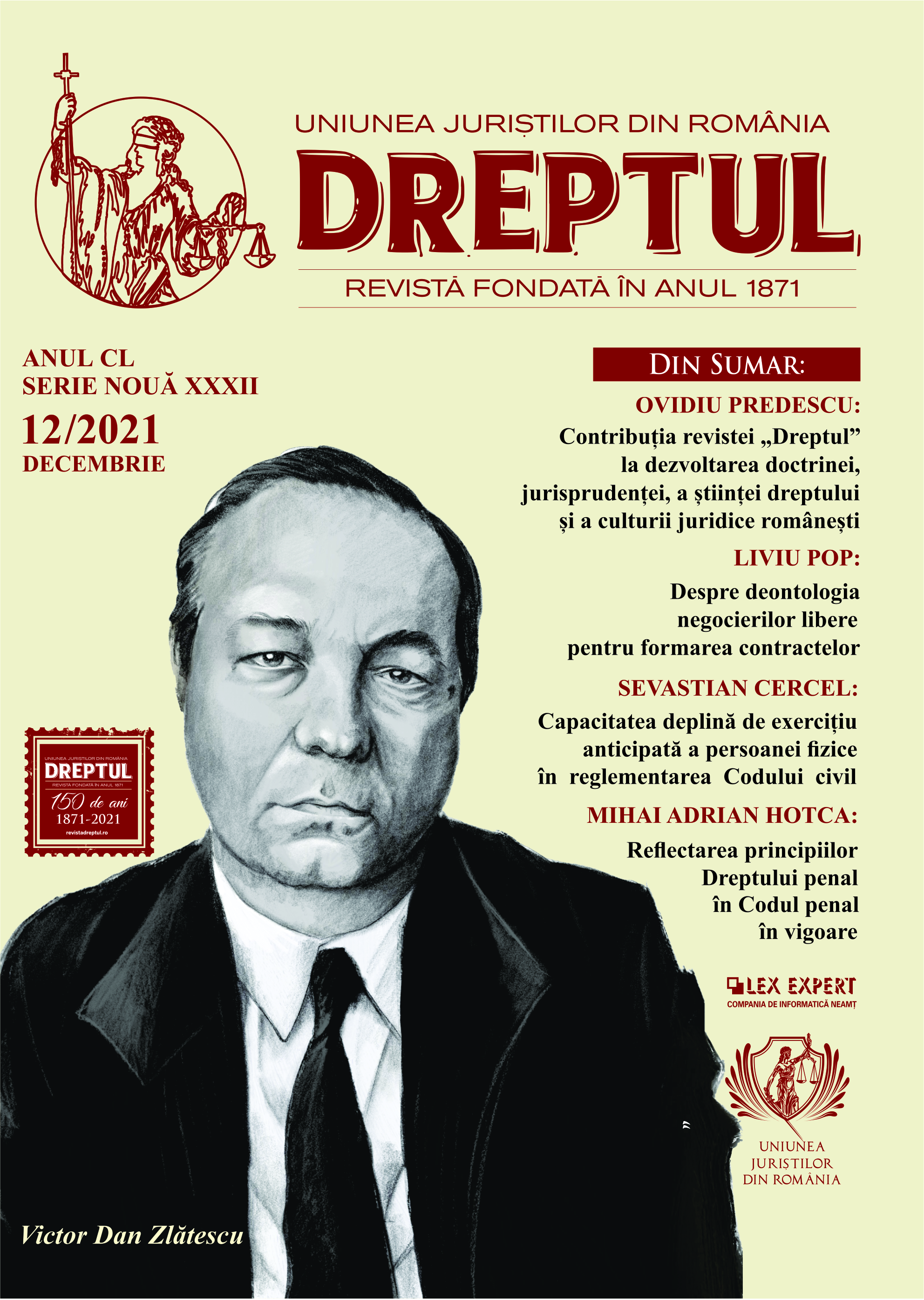 The contribution of „Dreptul” magazine to the development of the doctrine, of the case-law, of the science of law and of the Romanian legal culture Cover Image