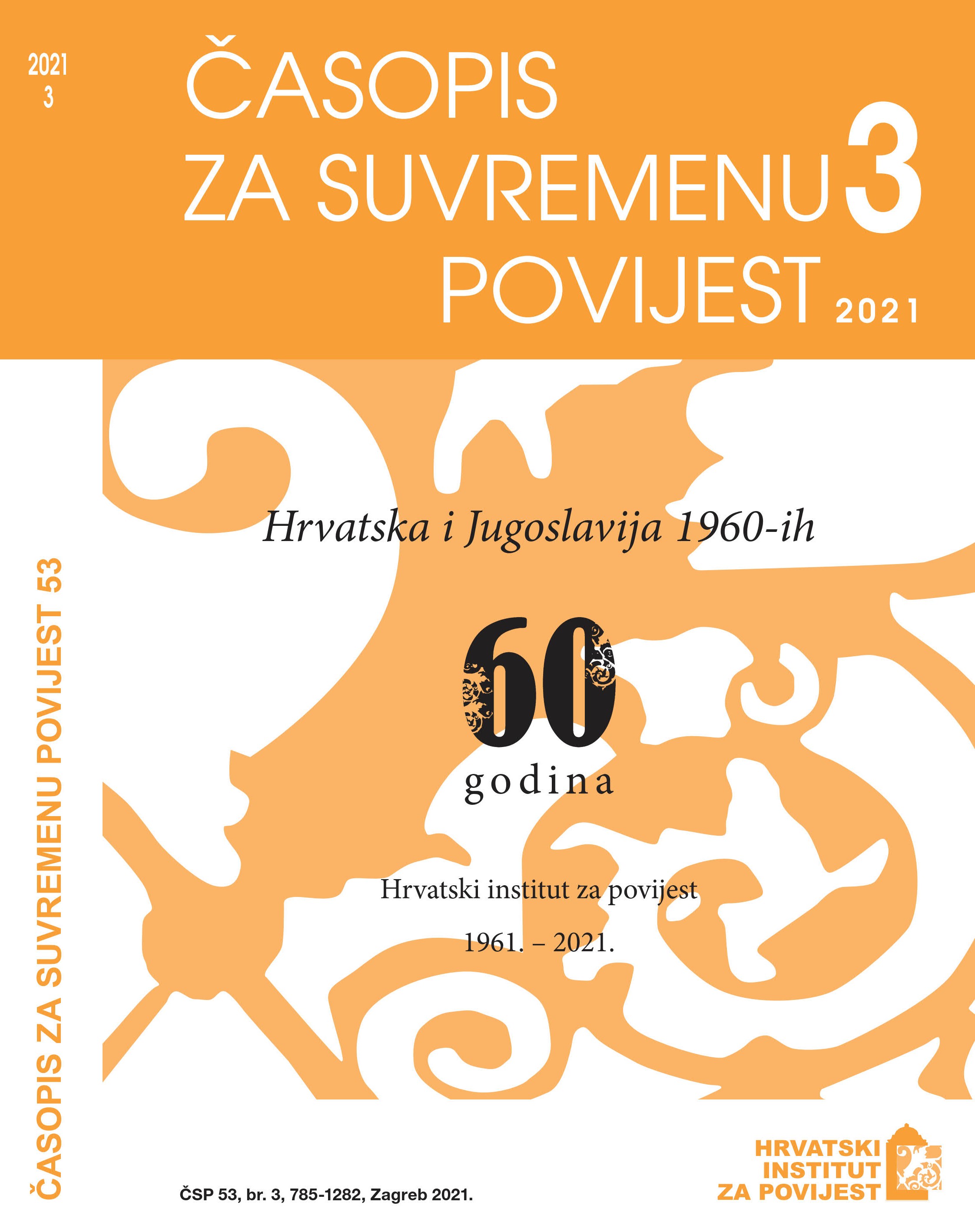 The Operational Measures of Communist Law Enforcement Authorities Towards the Catholic Church in Croatia from 1951 to 1965 Cover Image