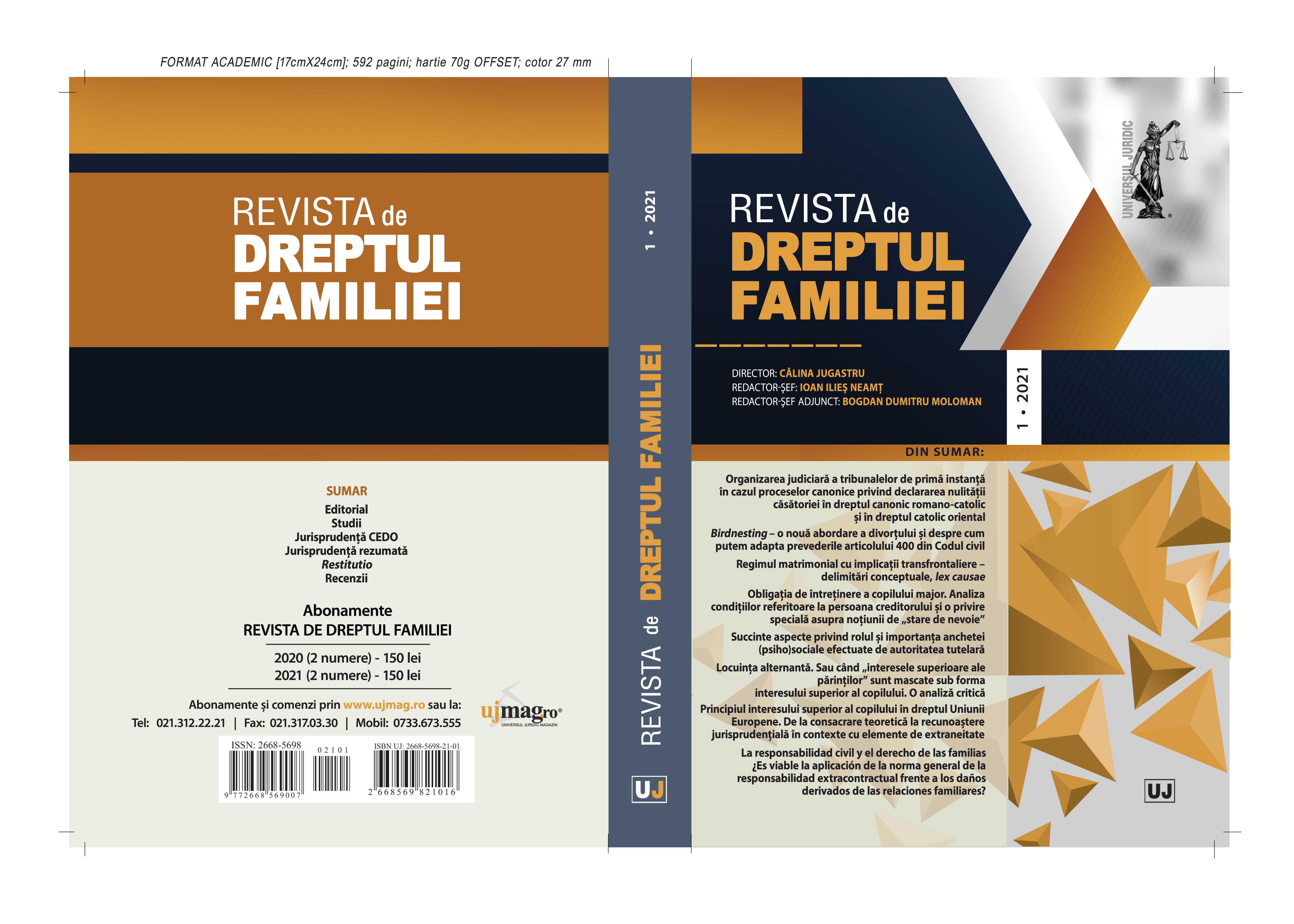 (I) Jurisdiction of the Romanian courts. Divorce. Alimony. (II) Good reasons for granting the approval to keep the last name after the divorce. Denial Cover Image