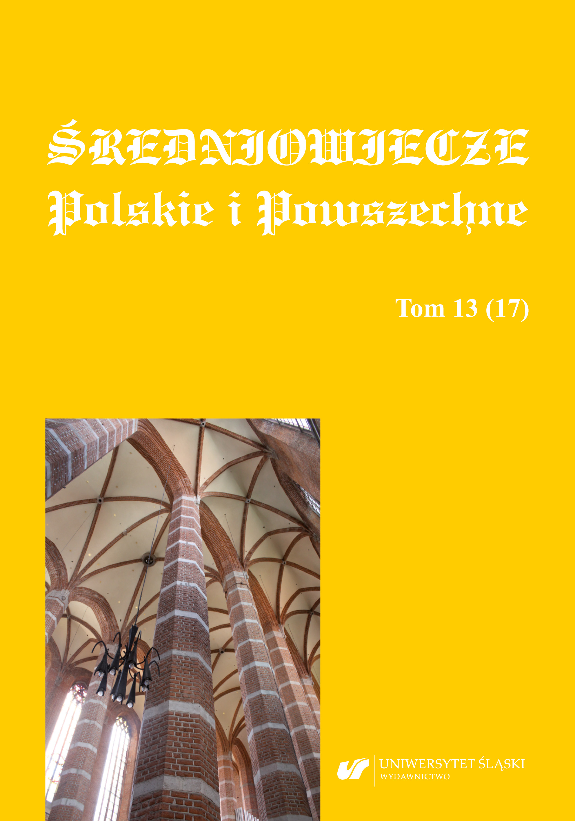 Books of the Craft Corporations of Proszowice from the 15th Century. A Contribution to the Study of Urban Literacy in the Middle Ages Cover Image