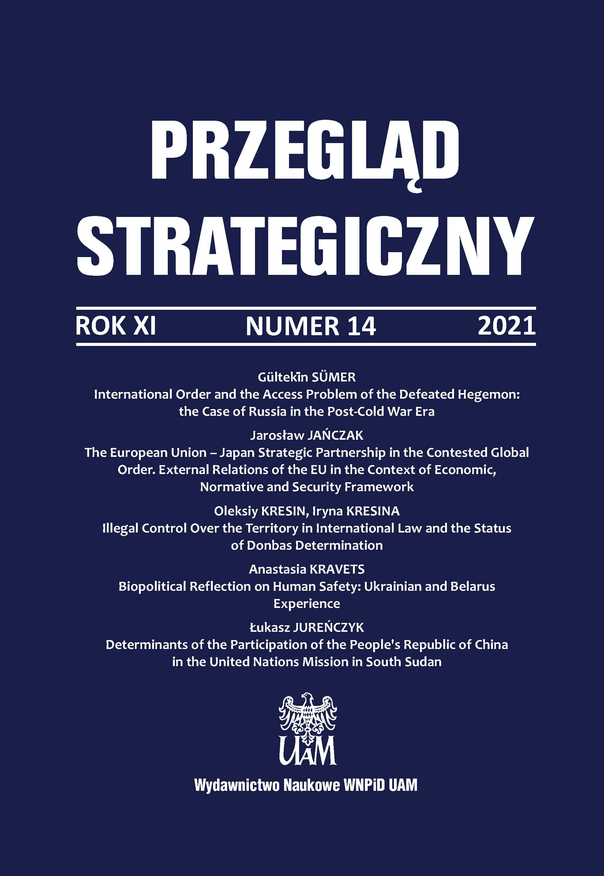 International Order and the Access Problem of the Defeated Hegemon: the Case of Russia in the Post-Cold War Era Cover Image