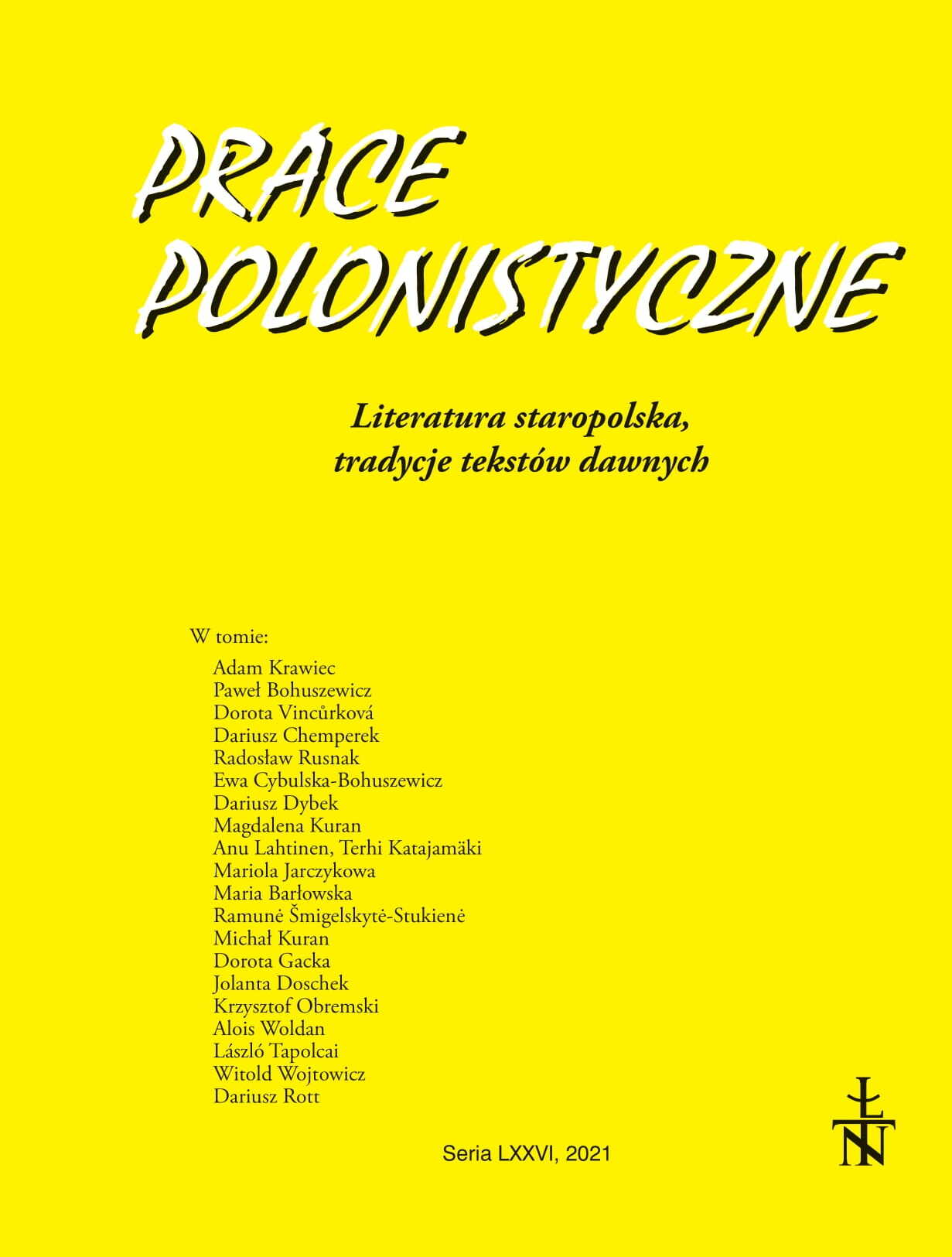 OMNES SUNT WANDALI DICTI. THE MEANING OF THE ETHNONYM “VANDALS” IN THE POLISH MEDIEVAL HISTORIOGRAPHIC TRADITION Cover Image