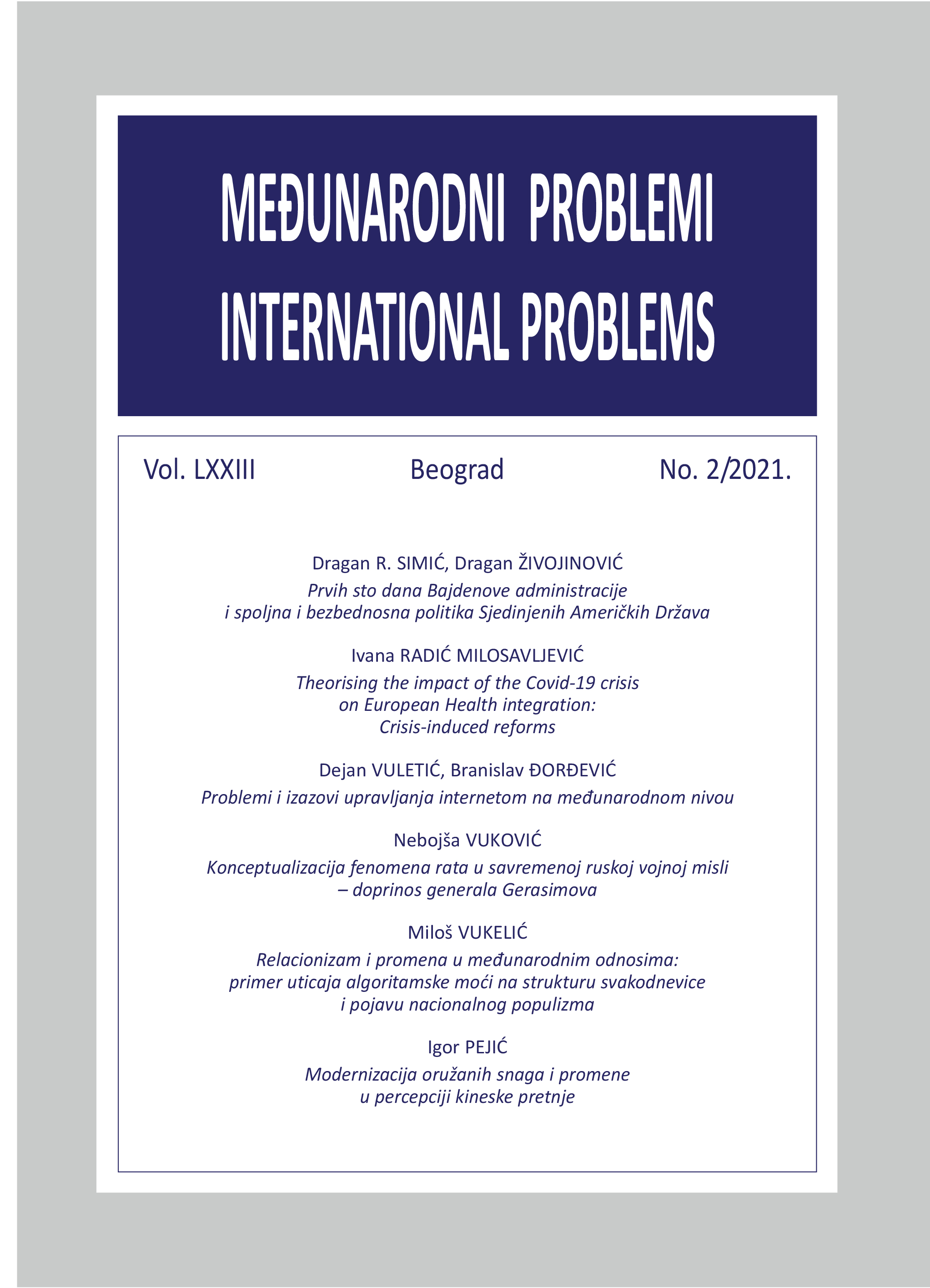 RELATIONALISM AND CHANGES IN INTERNATIONAL RELATIONS: AN EXAMPLE OF THE INFLUENCE OF ALGORITHMIC POWER ON THE STRUCTURE OF EVERYDAY LIFE AND THE EMERGENCE OF NATIONAL POPULISM Cover Image