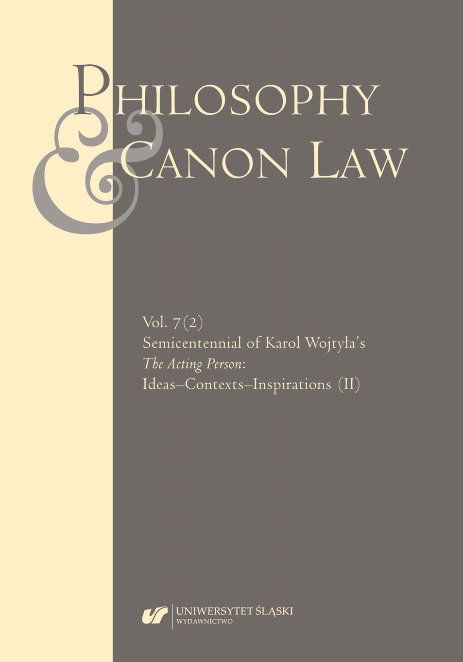 On Karol Wojtyła’s Aristotelian Method. Part II. Induction and Reduction as Aristotelian Induction (ἐπαγωγή) and Division (διαίρεσις) Cover Image