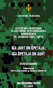 ORGANIZATIONAL CULTURE IN THE ESTONIAN DEFENSE FORCES Cover Image