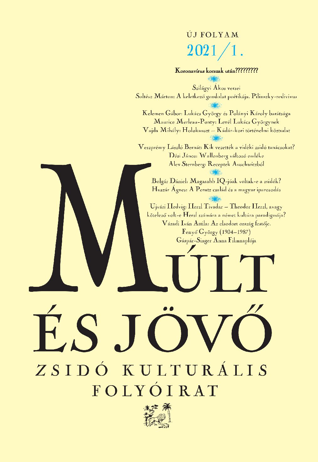 Herzl Tivadar – Theodor Herzl, avagy kötelező volt-e Herzl számára a német kultúra paradigmája?