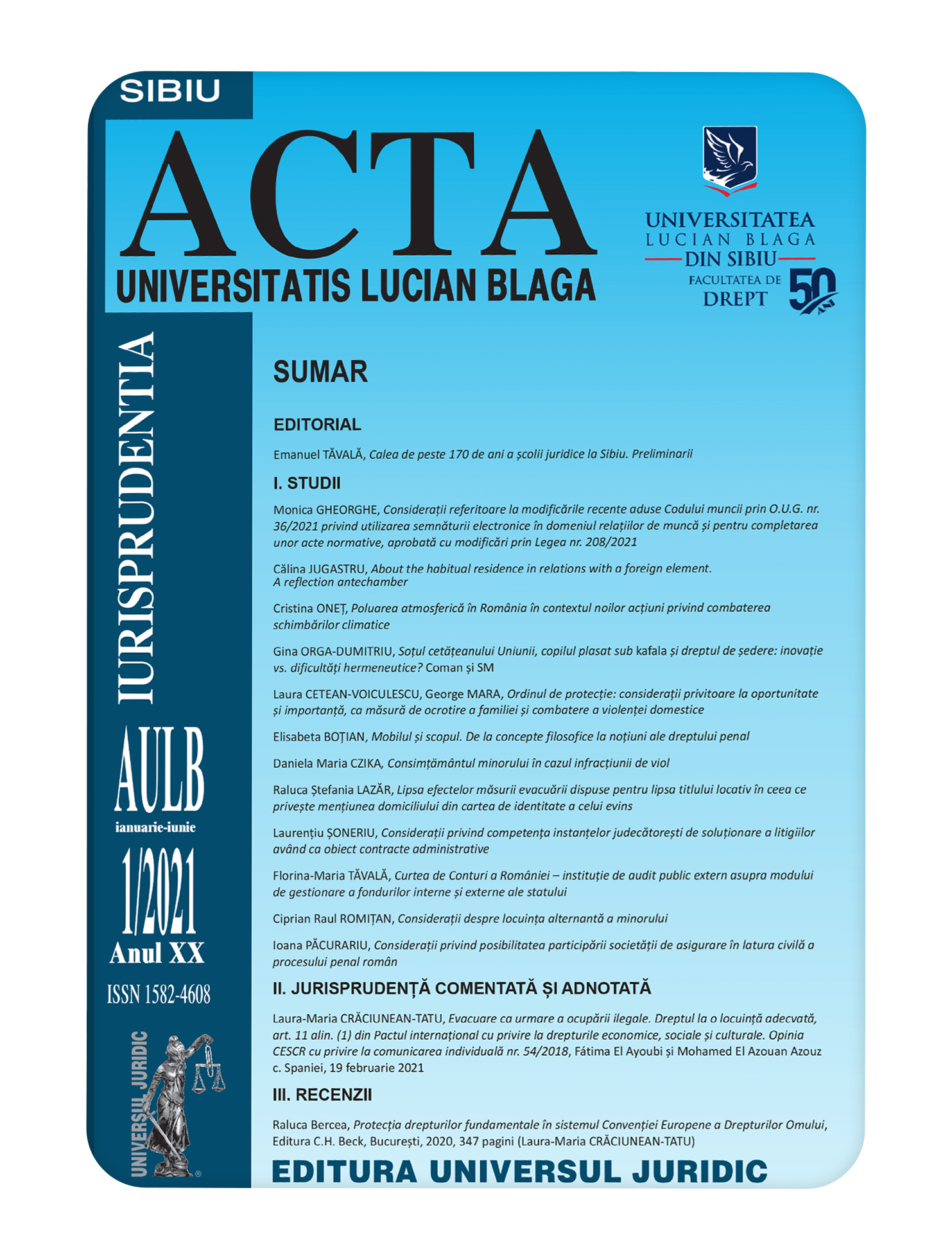 Considerations Regarding the Possibility of the Insurance Company’s Participation in the Civil Side of the Criminal Romanian Trial Cover Image