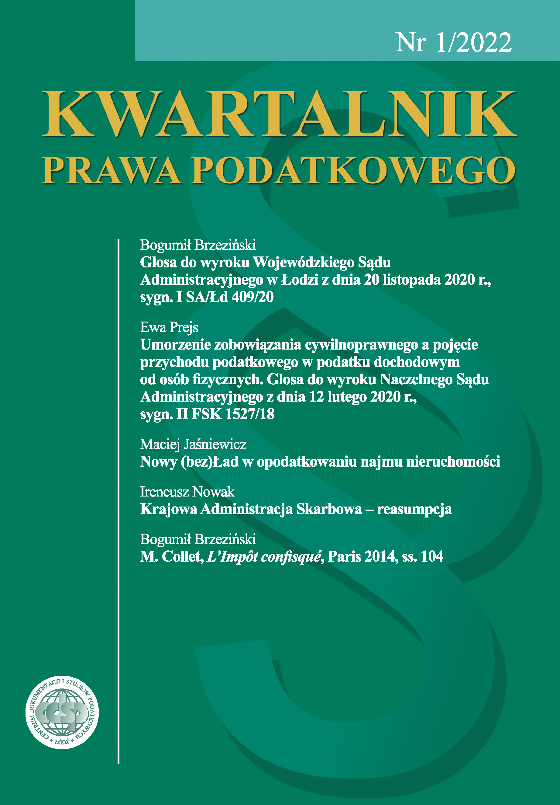 Glosa do wyroku Wojewódzkiego Sądu Administracyjnego w Łodzi z dnia 20 listopada 2020 r., sygn. I SA/Łd 409/20