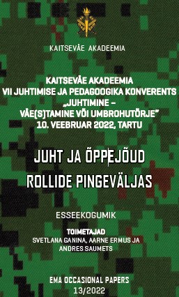 MAGAMATUSE MÕJU OTSUSTE VASTUVÕTMISELE MILITAARSES KONTEKSTIS