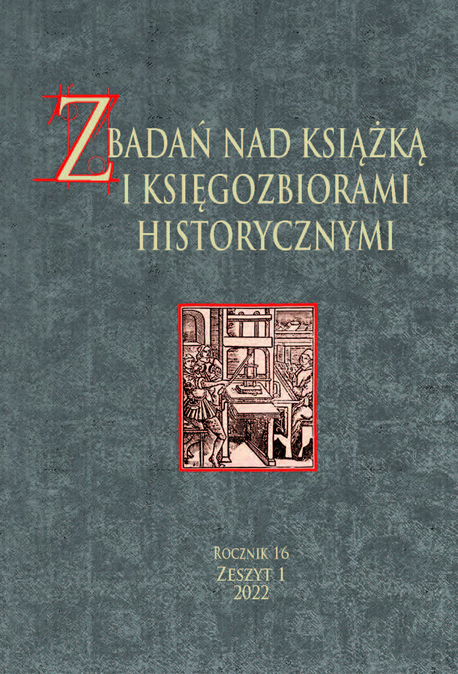 In memory of Małgorzata Komza (1046-2022), researcher of the art of the book and the aesthetics of print Cover Image