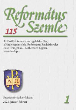 The Organisation of the Reformed Church of Transylvania in the 16th Century (III.) Cover Image