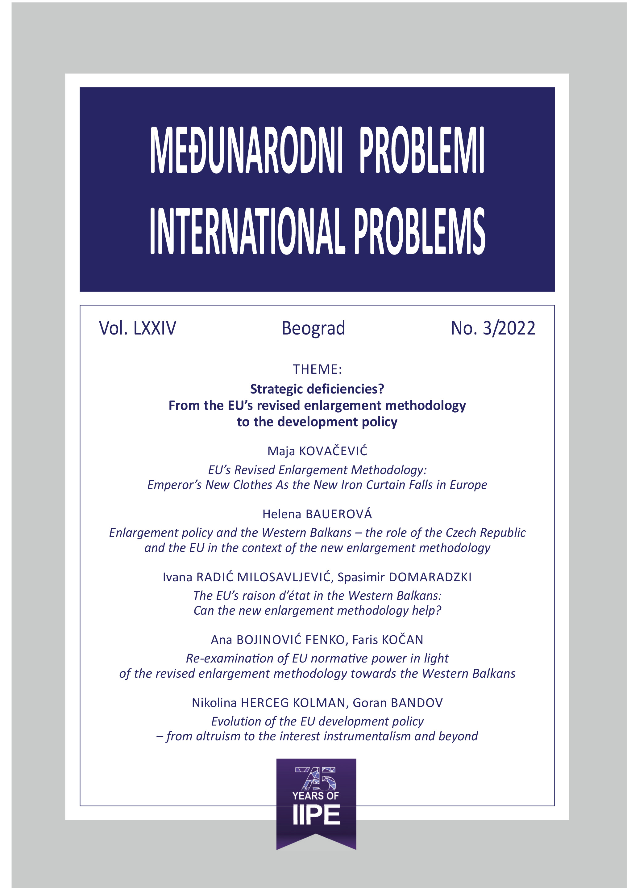 Enlargement Policy and the Western Balkans - the Role of the Czech Republic and the EU in the Context of the New Enlargement Methodology Cover Image