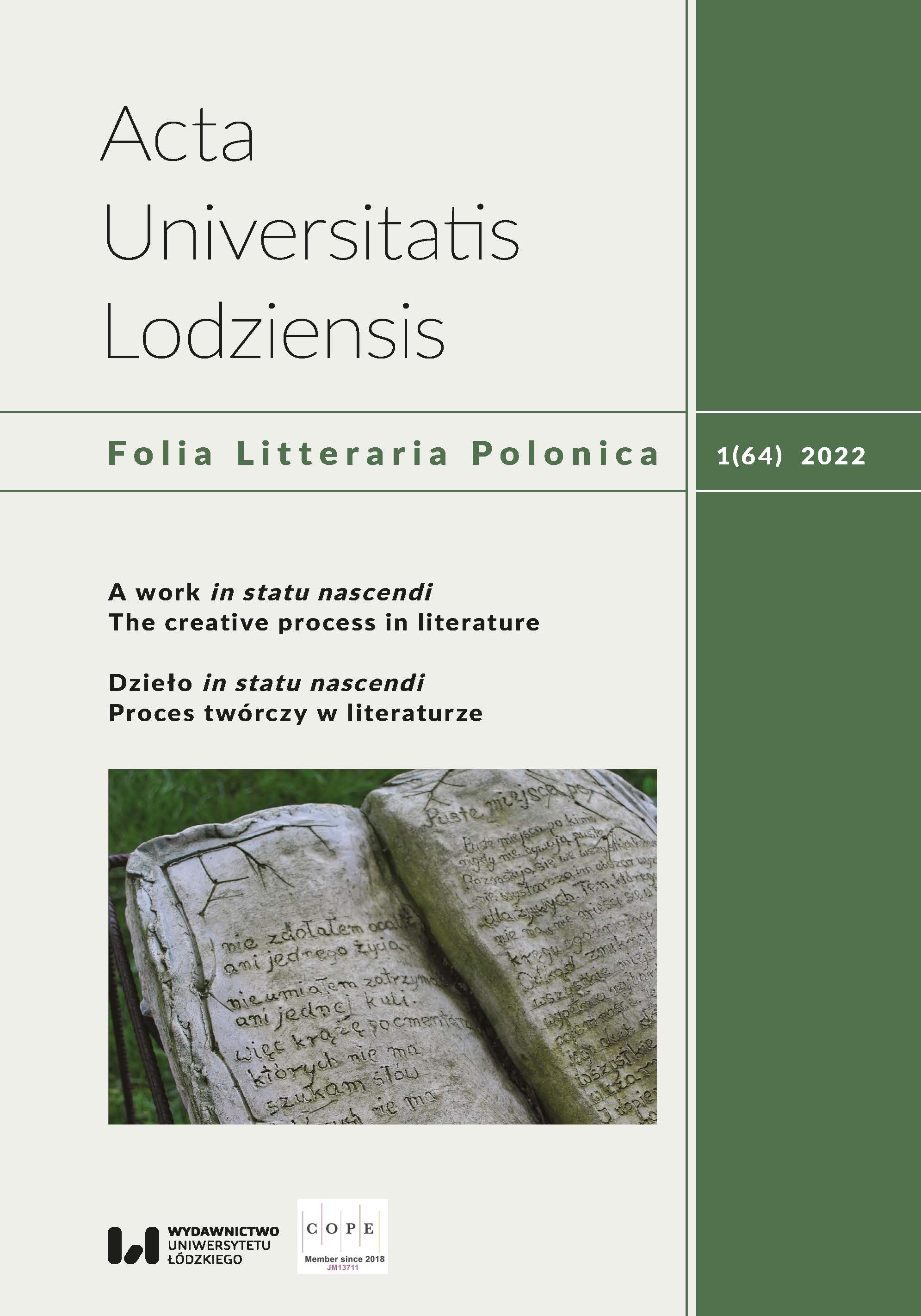 Wiesława Myśliwskiego dzieło in statu nascendi