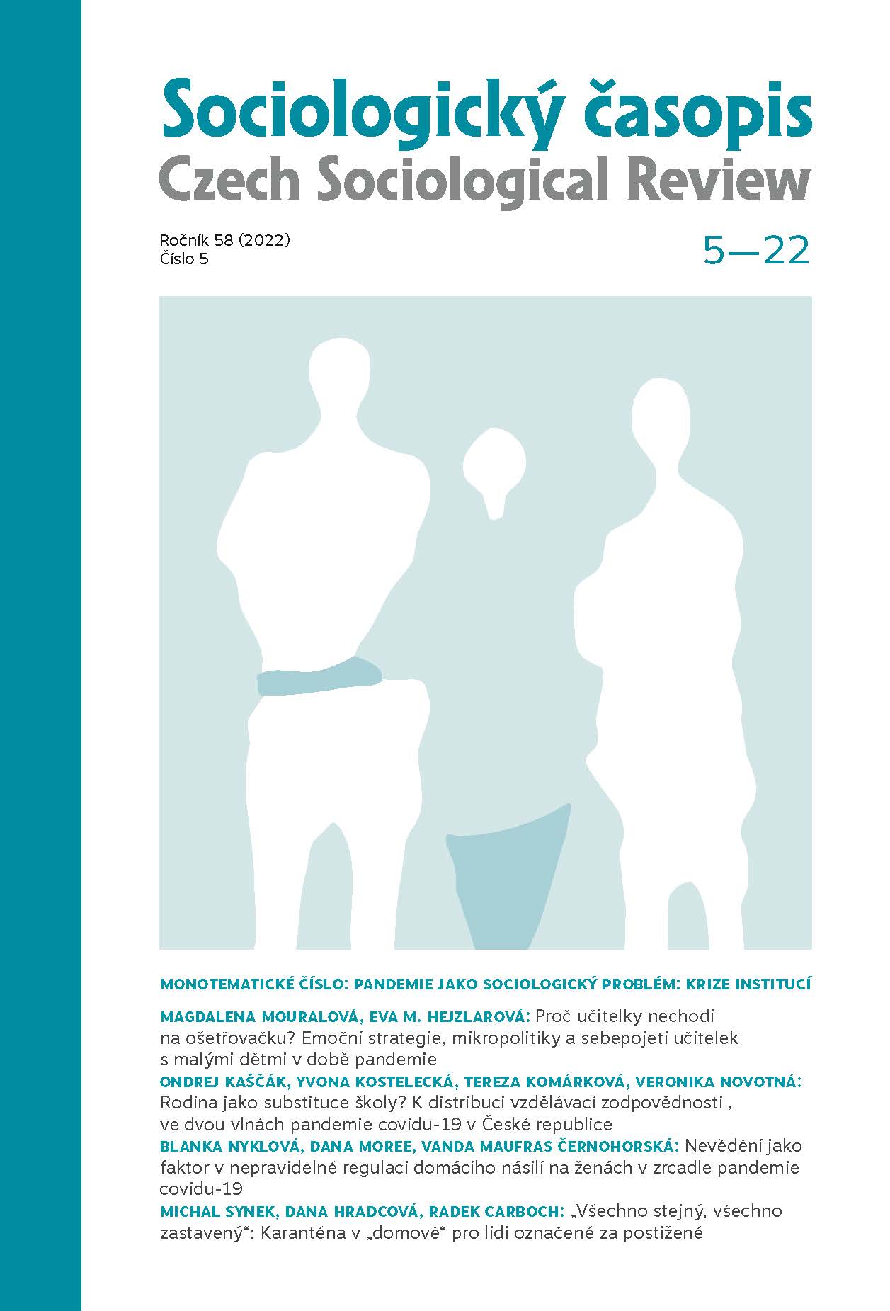 Family as a Substitute for School? The Distribution of Educational Responsibilities during Two Waves of the COVID-19 Pandemic in the Czech Republic Cover Image