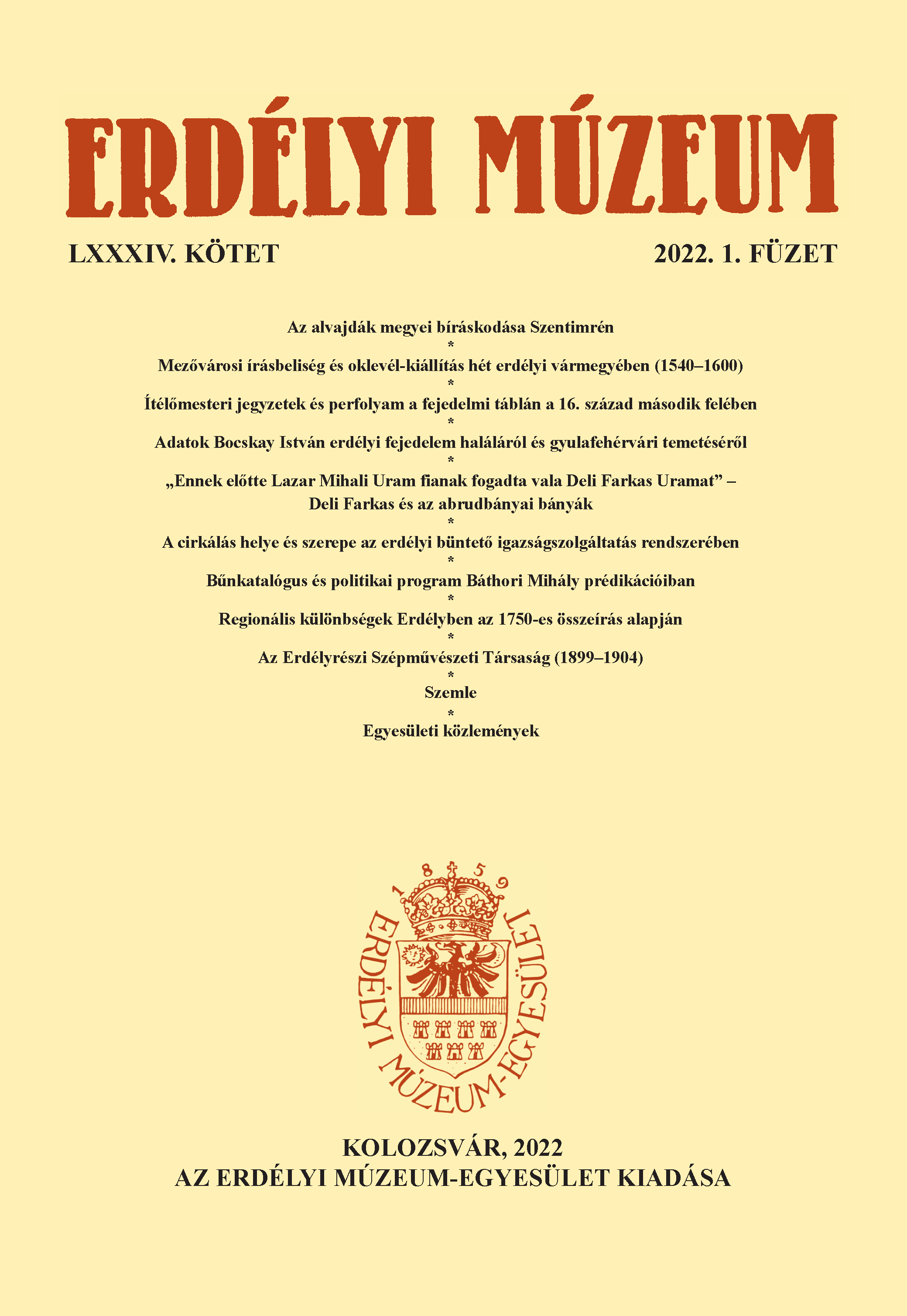 Mezővárosi írásbeliség és oklevél-kiállítás hét erdélyi vármegyében (1540–1600)