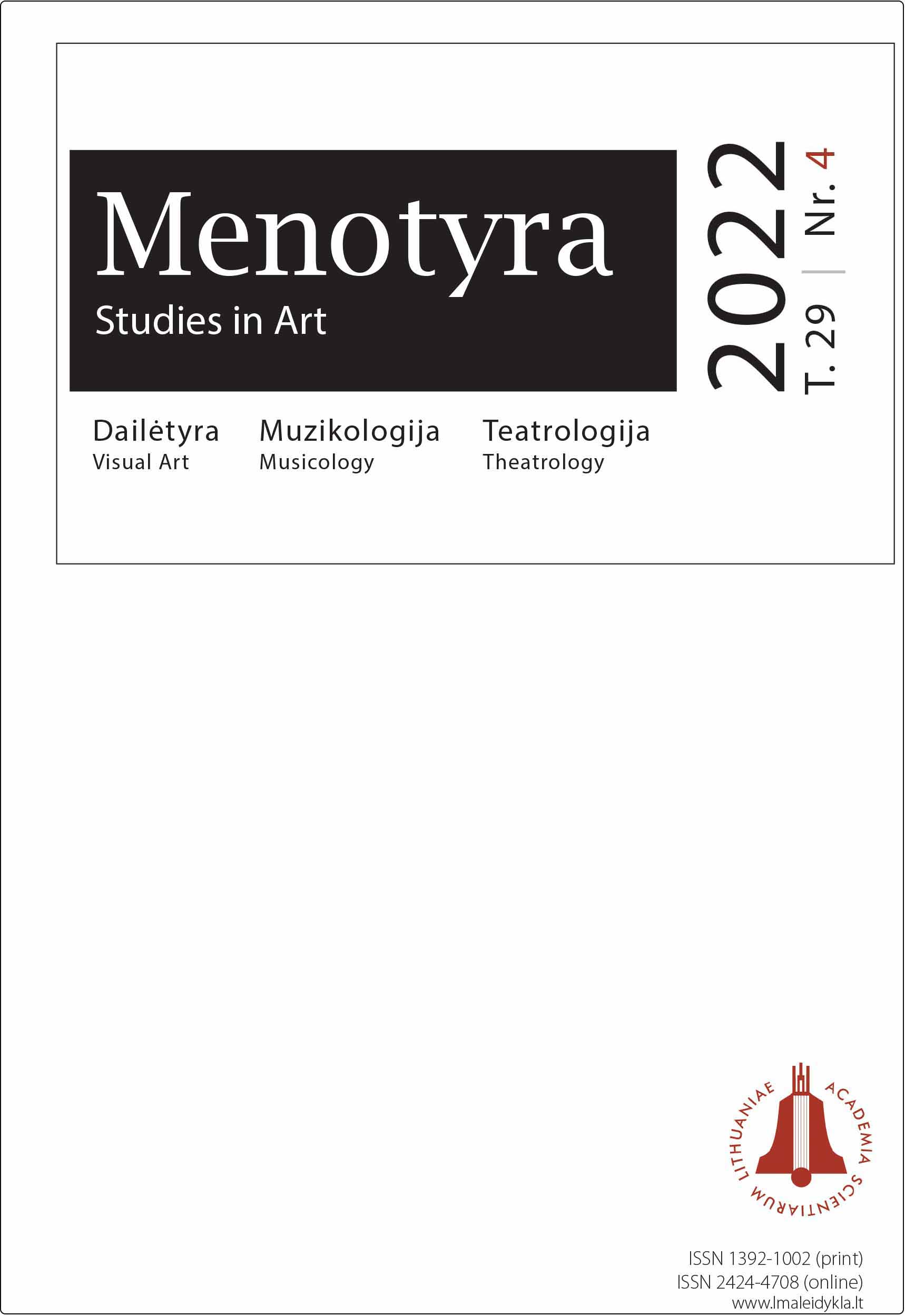 The Issues of Cultural Heritagisation of Lithuanian Architectural Artworks of the Second Half of Twentieth Century Cover Image