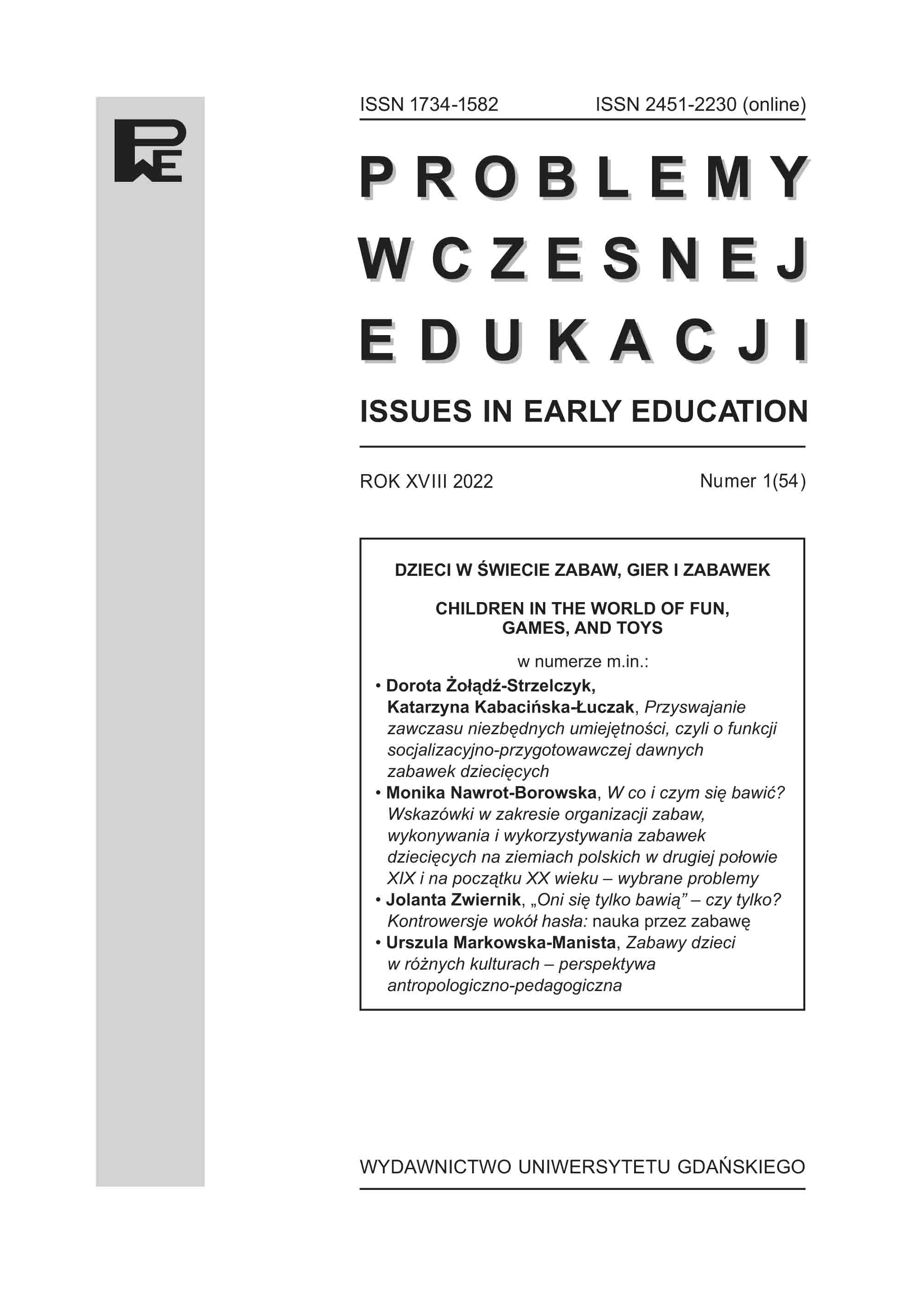 Przyswajanie zawczasu niezbędnych umiejętności, czyli o funkcji socjalizacyjno-przygotowawczej dawnych zabawek dziecięcych