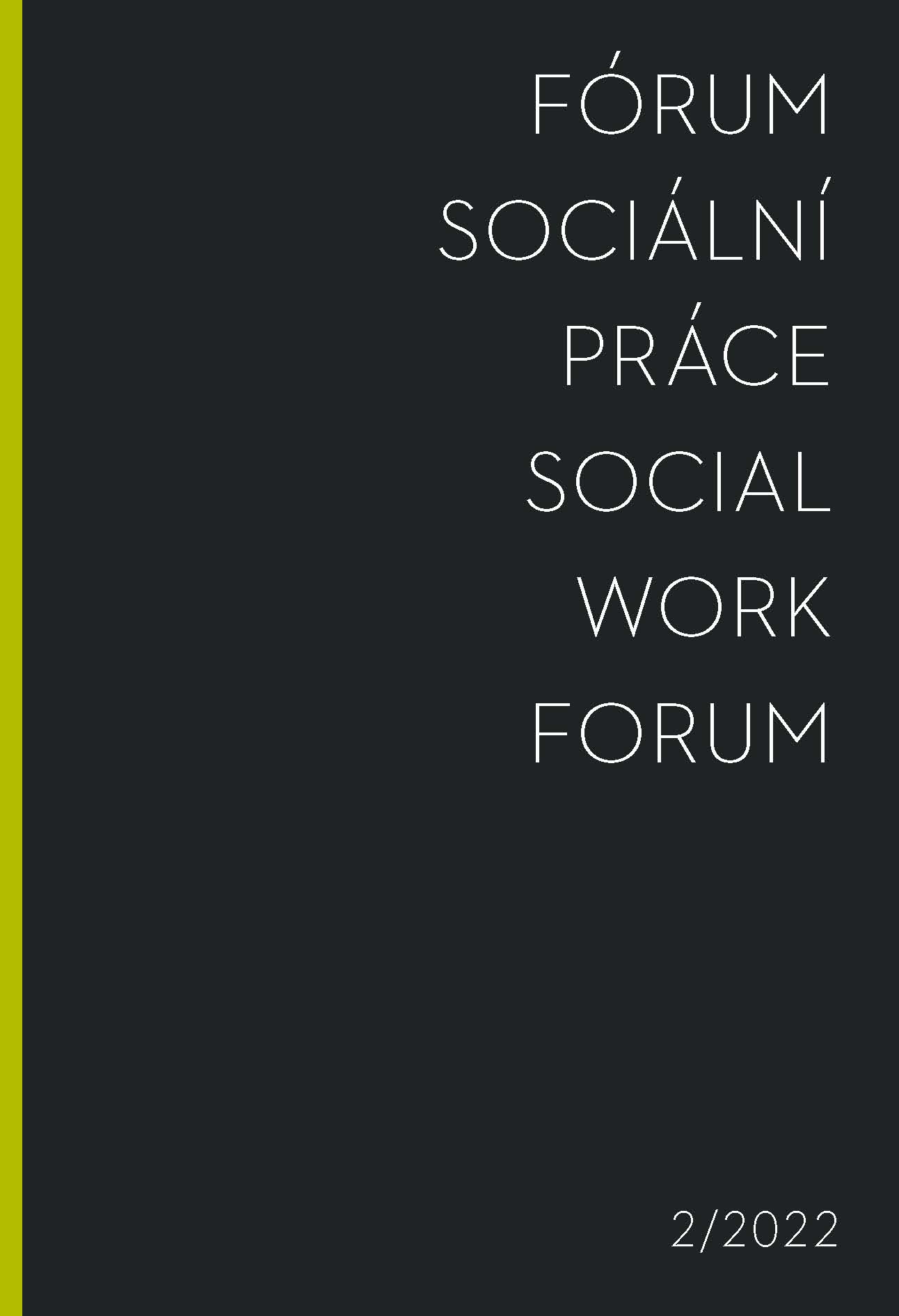 Intenzivní a měnící se vztah společnosti a sociální práce