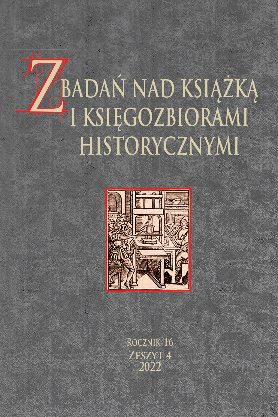 Bibliology (book science)
and its practical applications in the works
of Professor Barbara Bieńkowska (1934–2022) Cover Image