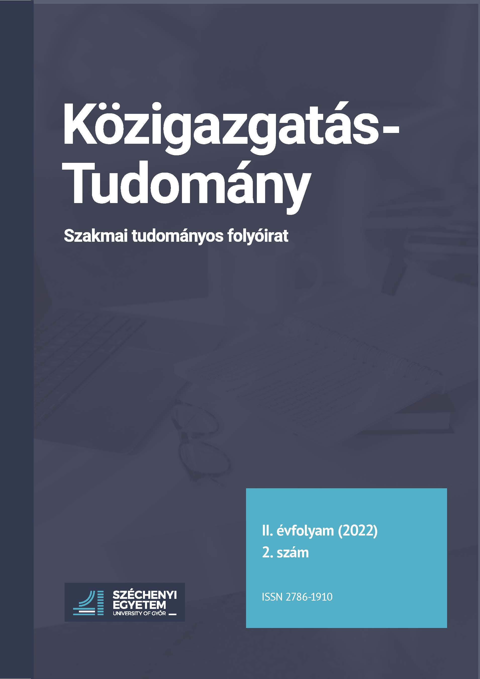 Academic associations in the field of administrative sciences in Central and Eastern Europe, or what could be the medium-term objectives of the newly established Central and Eastern European Society for Administrative Sciences? Cover Image