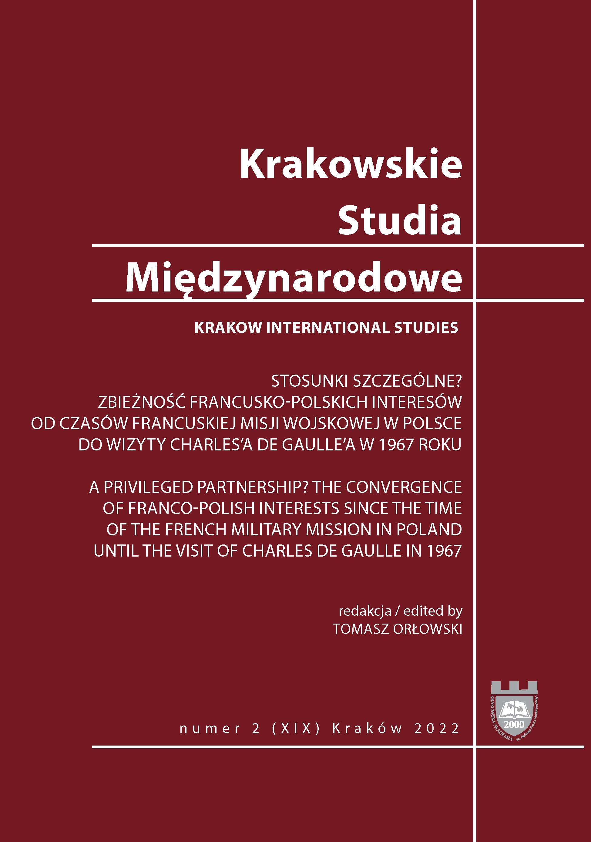 The convergence of Franco-Polish interests since the time of the French Military Mission French military mission in Poland until the visit of Charles de Gaulle in 1967 Cover Image