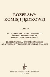 ZMIANY JĘZYKOWE NA POLSKIEJ WSI NA PRZYKŁADZIE POLA TEMATYCZNEGO „PRZYGOTOWANIE GLEBY, UPRAWA ZIEMNIAKÓW” W REJONIE MOŚCISKIM OBWODU LWOWSKIEGO