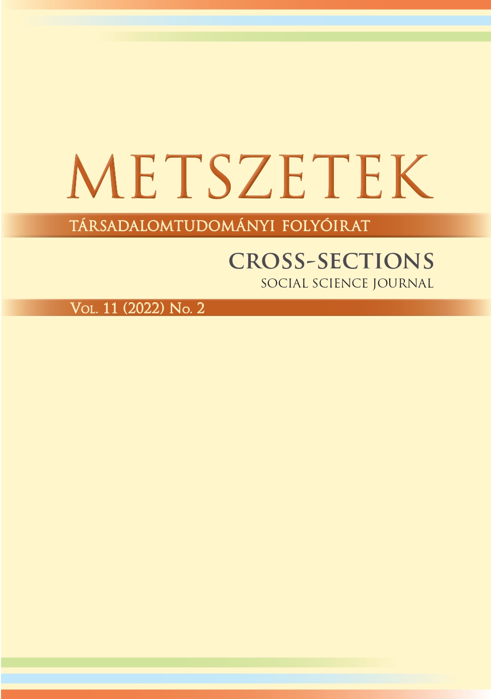 Sociological and Social Psychological Context of the Transition of Hungary, with Special Regards to Borsod-Abaúj-Zemplén County Cover Image