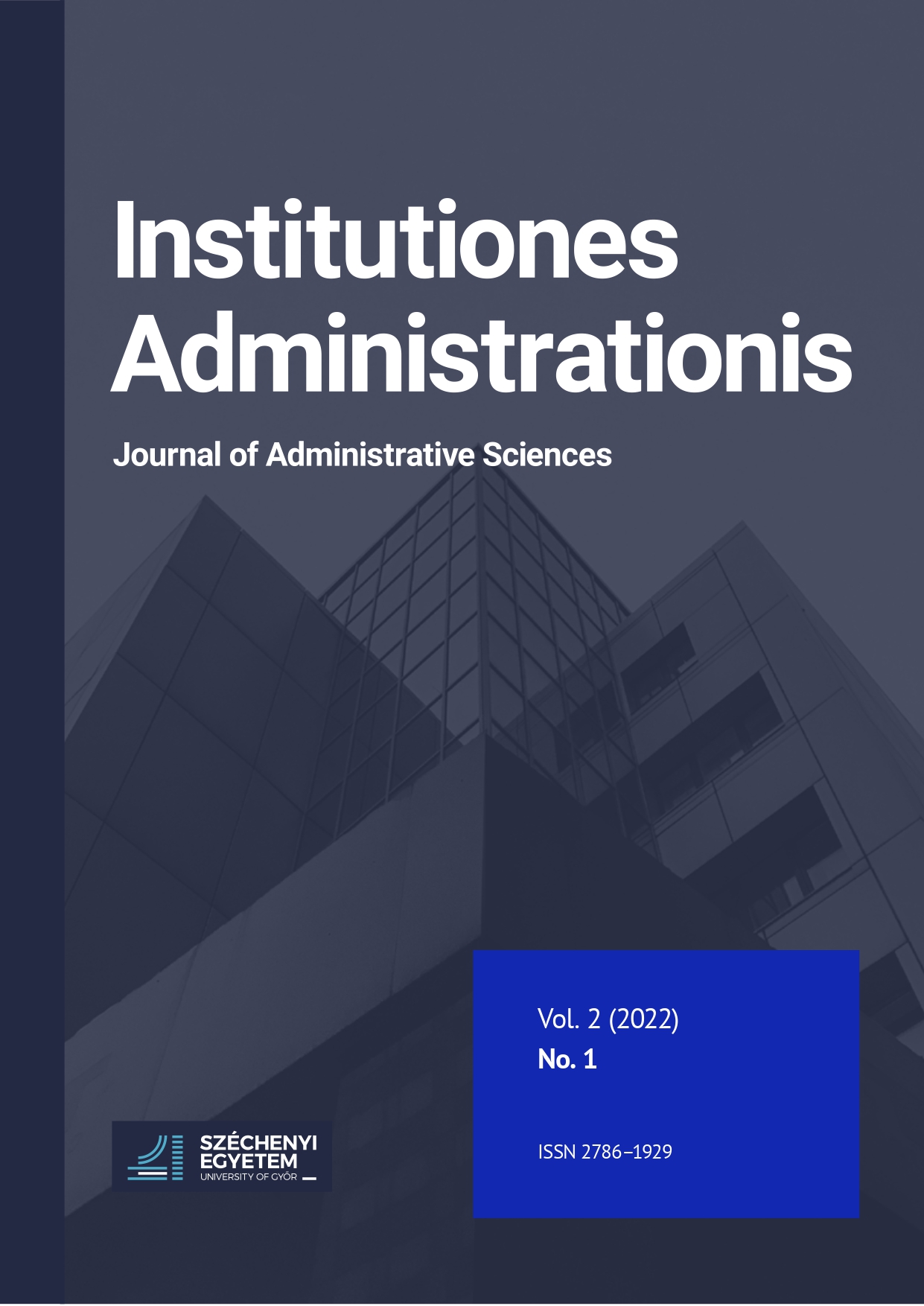 Academic associations in the field of administrative sciences in Central and Eastern Europe, or what could be the medium-term objectives of the newly established Central and Eastern European Society for Administrative Sciences? Cover Image