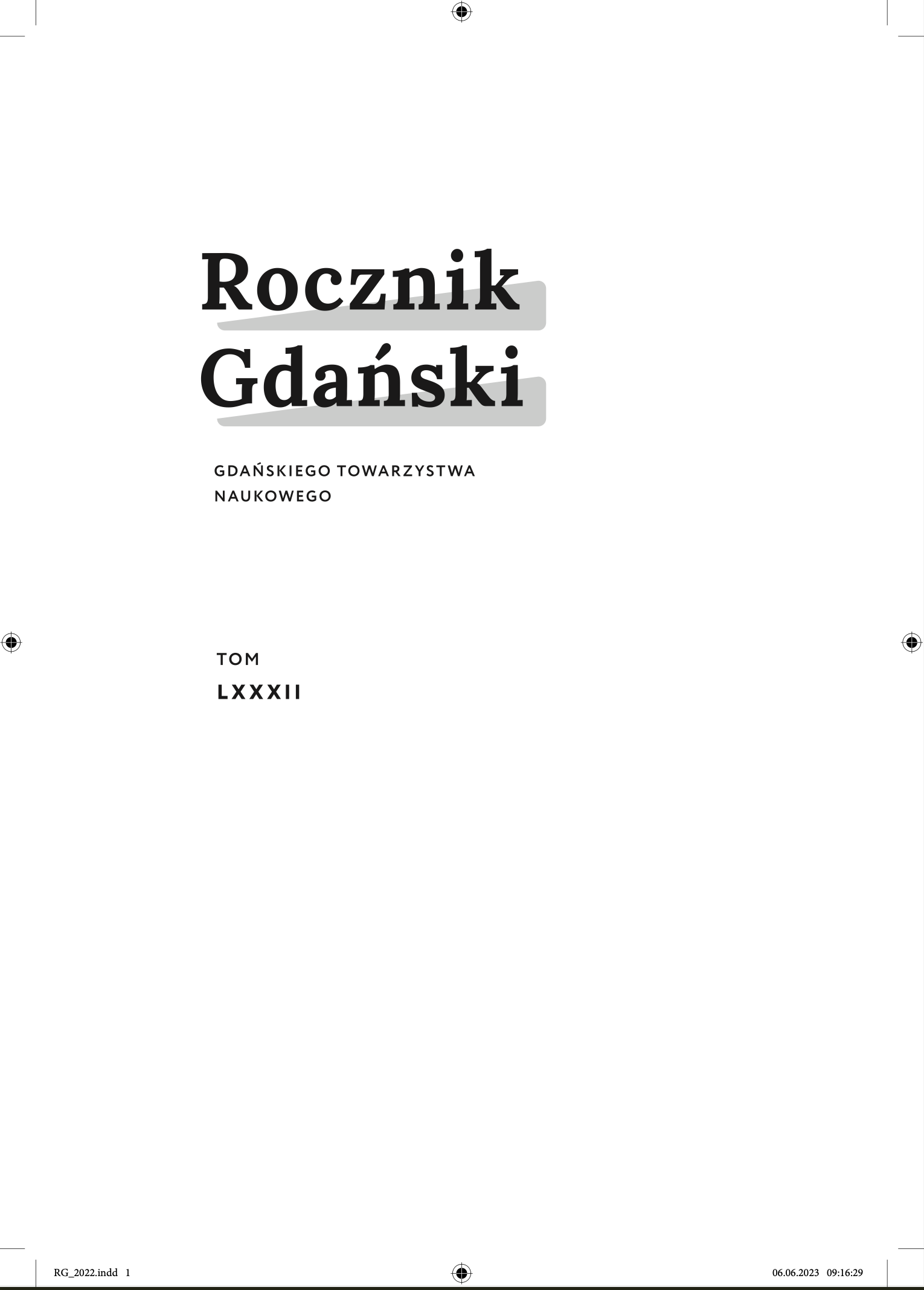 „ZŁOTY TRÓJKĄT: NAUKA – POLITYKA – BIZNES” W DZIAŁALNOŚCI GDAŃSKIEGO TOWARZYSTWA NAUKOWEGO