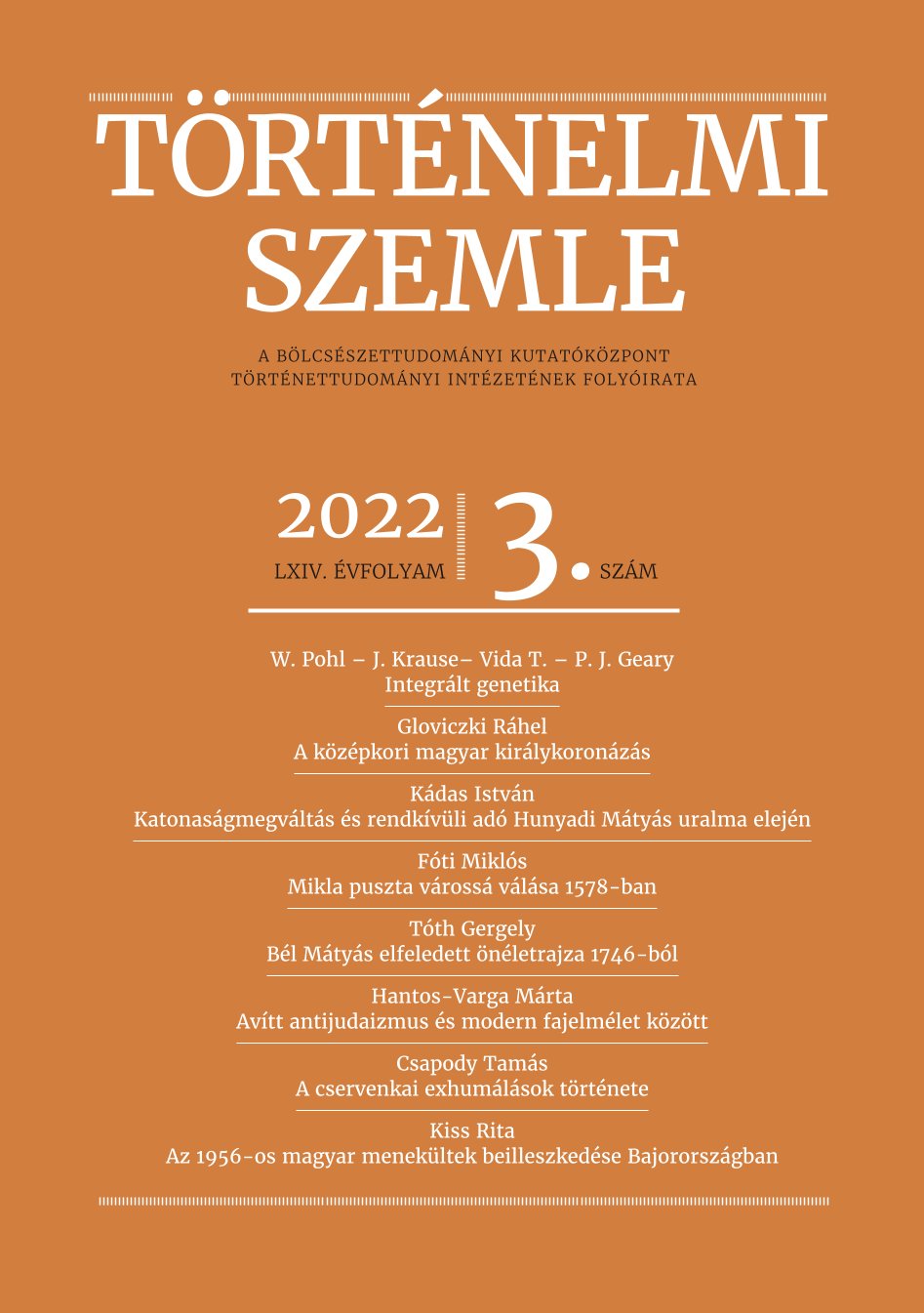 An Unusual Demographic Phenomenon and its Background in the Territory of Sancak of Szeged. The Sudden Transformation of Mikla into a Town in 1578 Cover Image