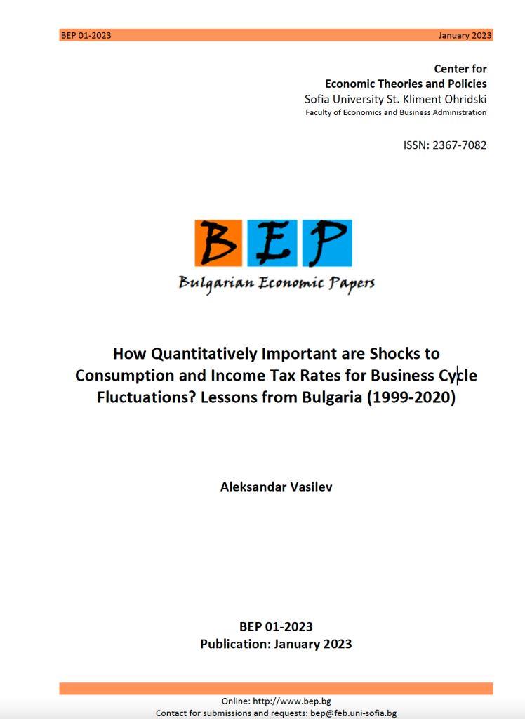 How Quantitatively Important are Shocks to Consumption and Income Tax Rates for Business Cycle Fluctuations? Lessons from Bulgaria (1999-2020) Cover Image