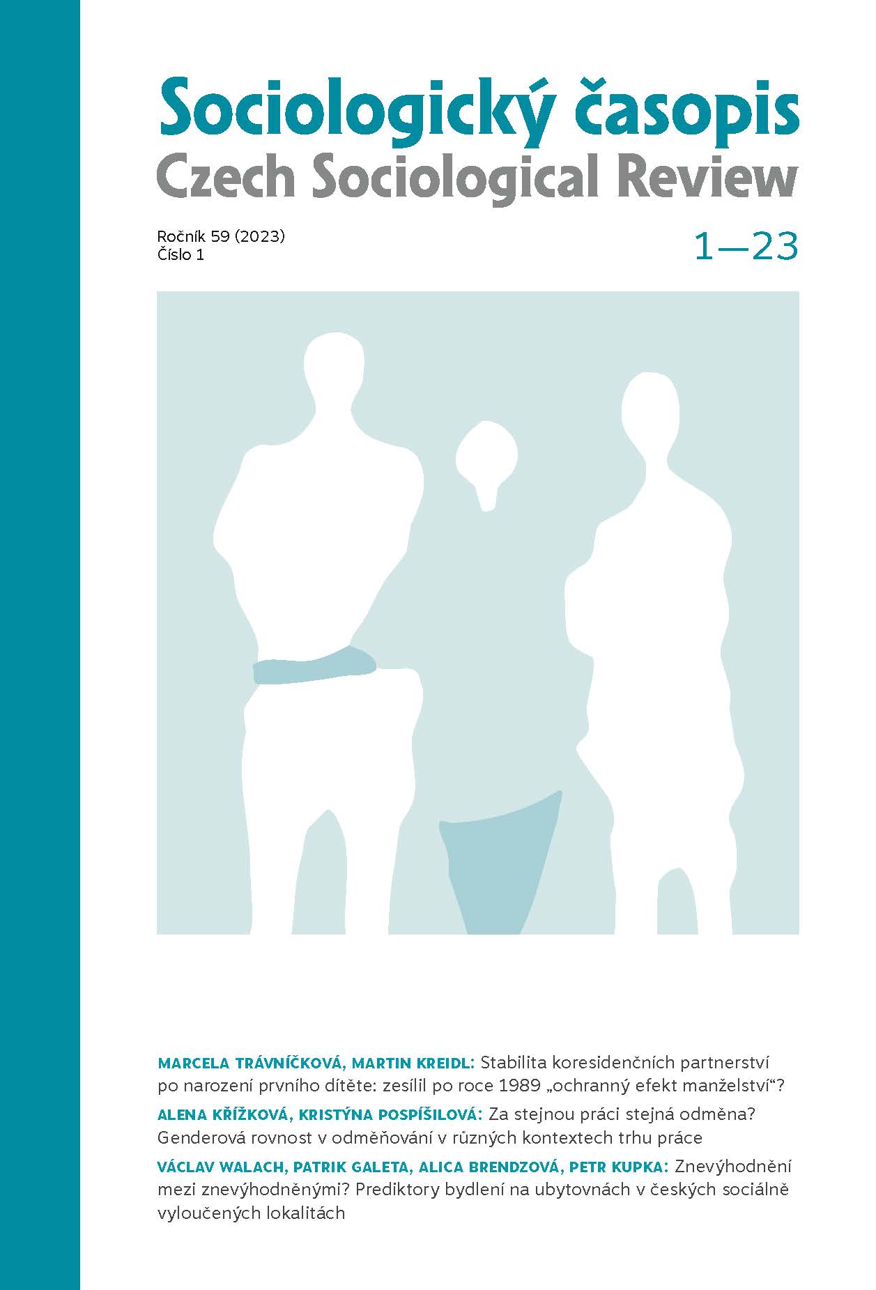 The Stability of Co-residential Partnerships after First Birth: Did the ‘Protective Effect of Marriage’ Increase after 1989? Cover Image