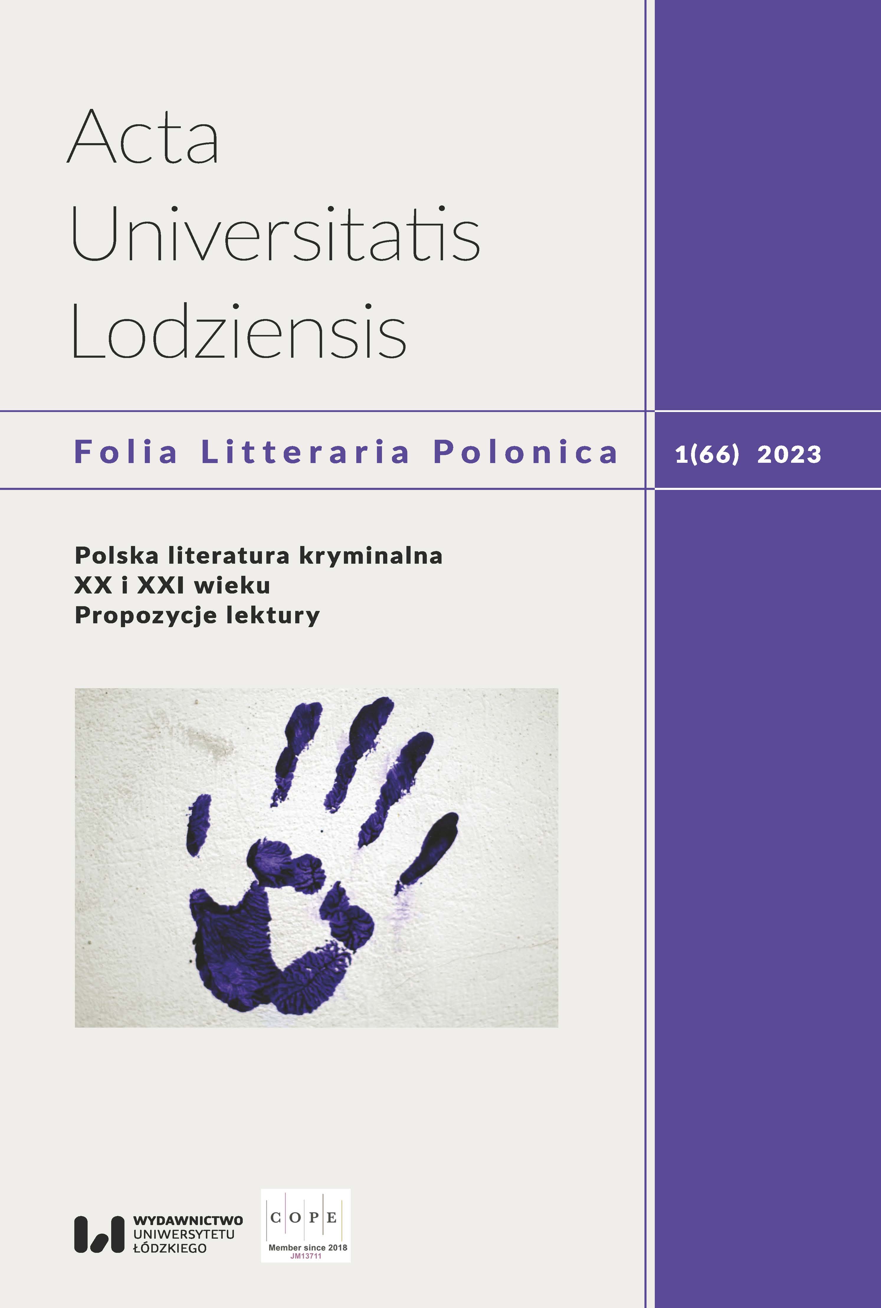 How “blood on the front page” fuelled Lodz popular culture, on the example of songs about Łaniusza, Zajdlowa and Blind Maks Cover Image