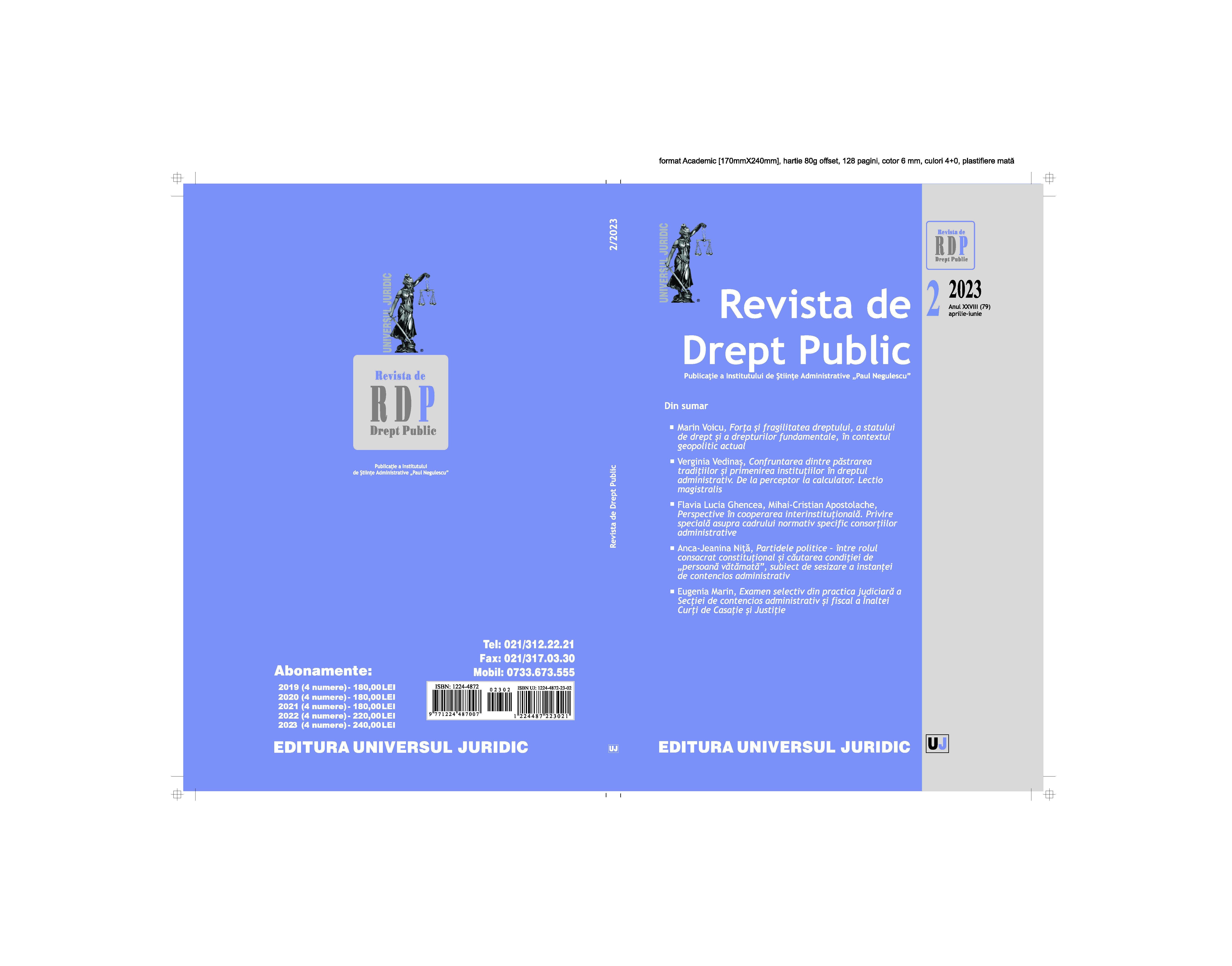 The Civil Servant in the Jurisprudence of the Constitutional Court, Universul Juridic Publishing House, Bucharest, 2023. Authors: Verginia Vedinaș, Marian Enache
