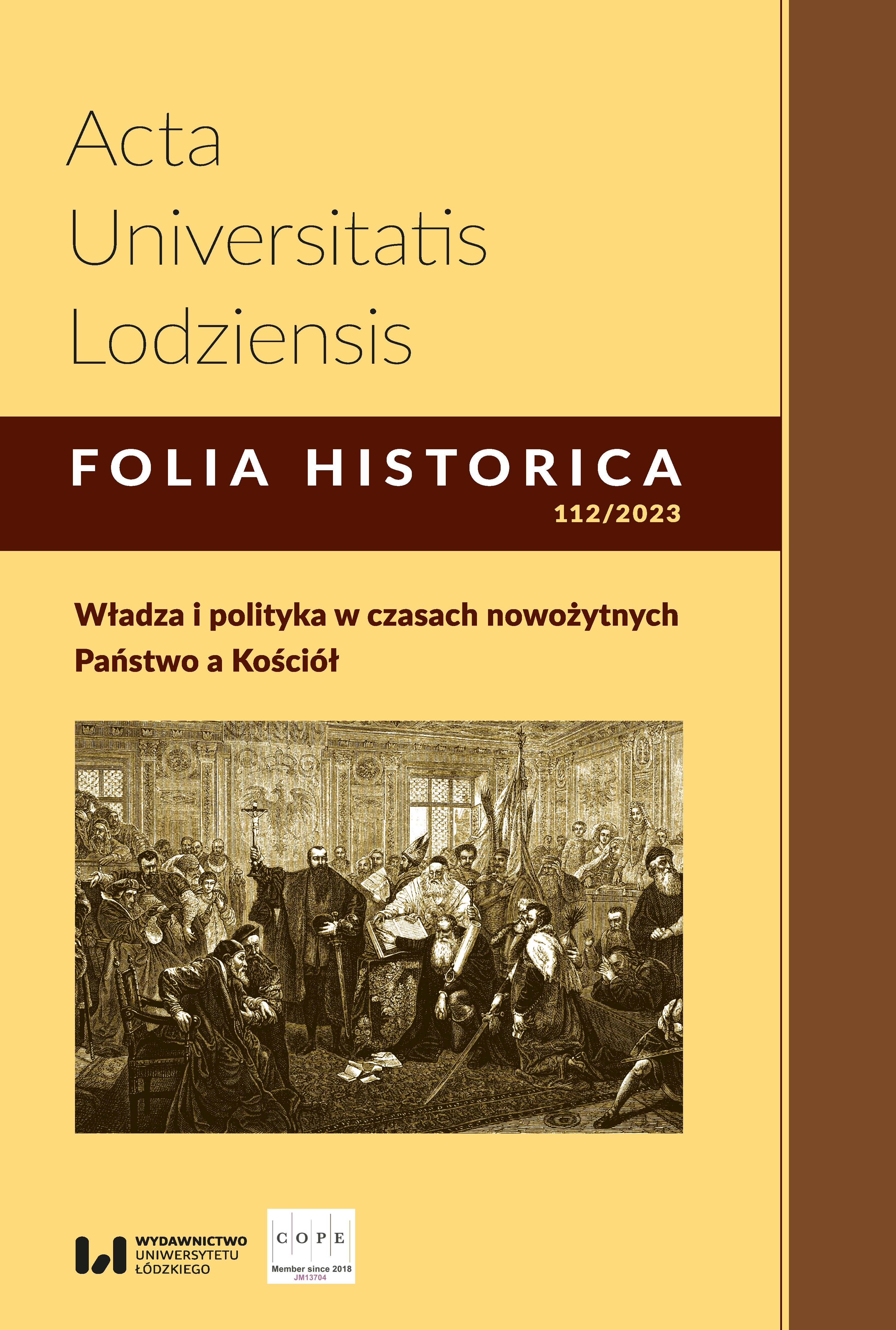 „First to the Republic, Second to the Church”: About Three Careers of Representatives of the Lesser Poland Nobility in the Service of the State and the Church in the Second Half of the 17th Century Cover Image