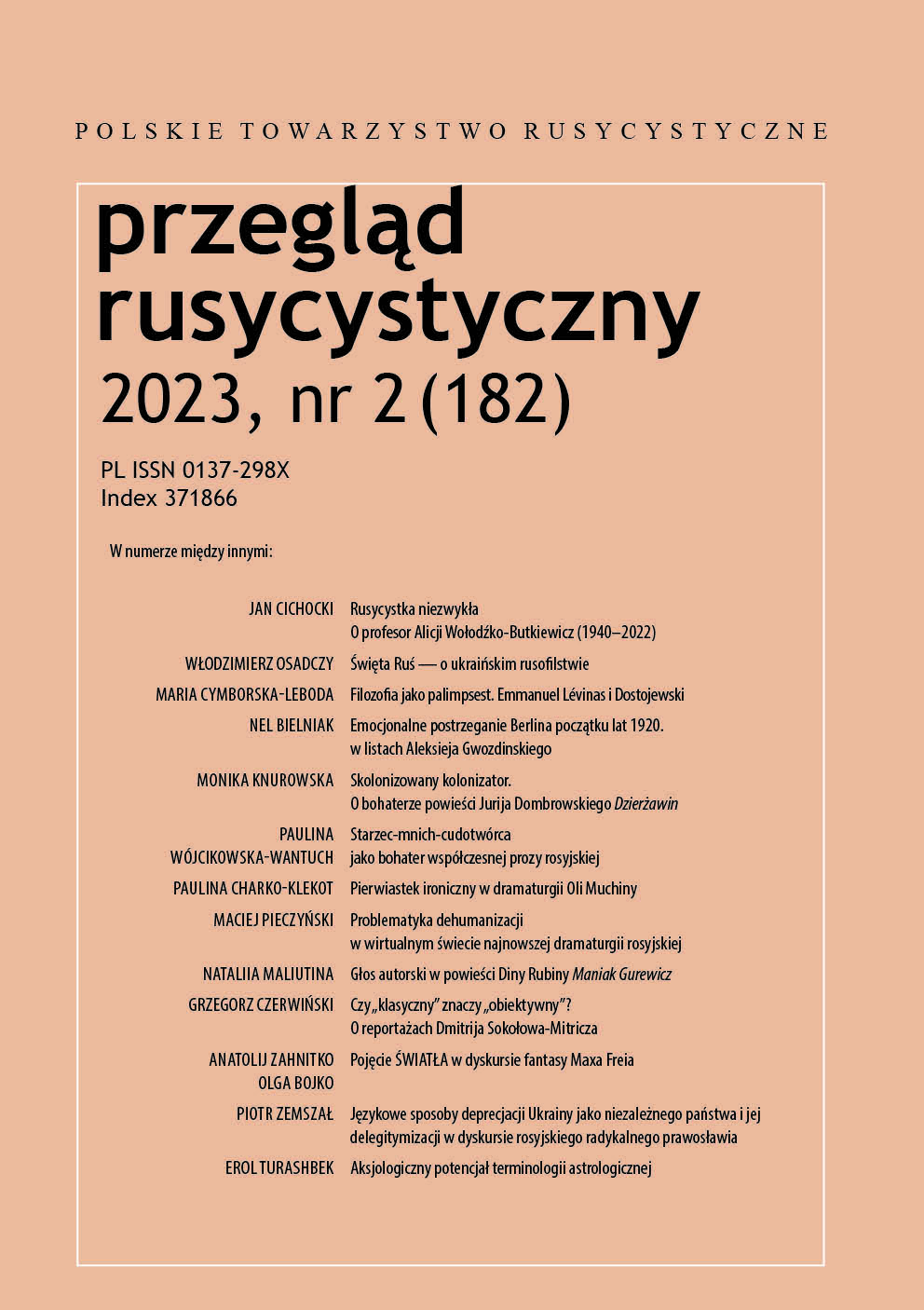 SKOLONIZOWANY KOLONIZATOR.
O BOHATERZE POWIEŚCI JURIJA DOMBROWSKIEGO DZIERŻAWIN