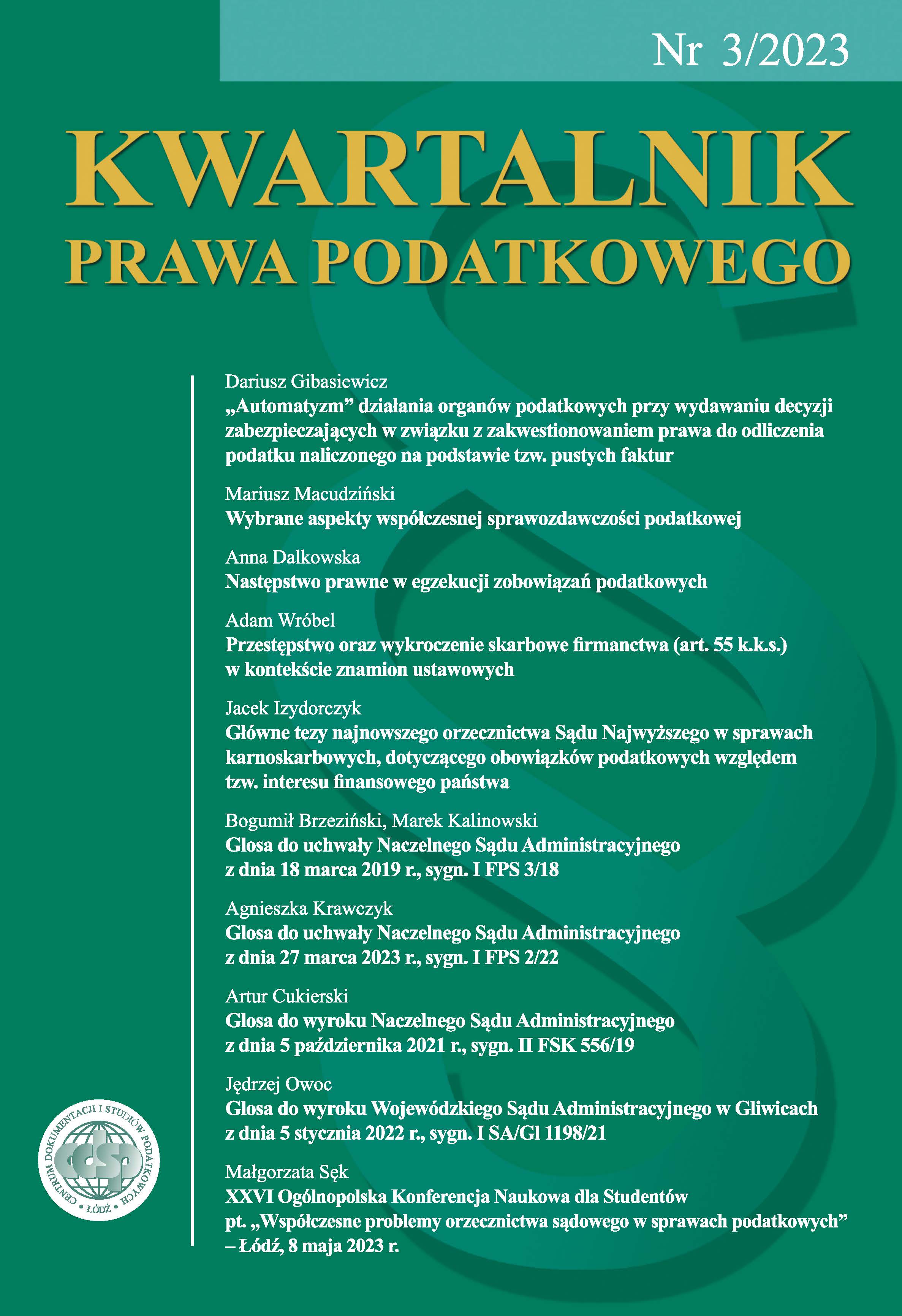 XXVI Ogólnopolska Konferencja Naukowa dla Studentów pt. „Współczesne problemy orzecznictwa sądowego w sprawach podatkowych” – Łódź, 8 maja 2023 r.